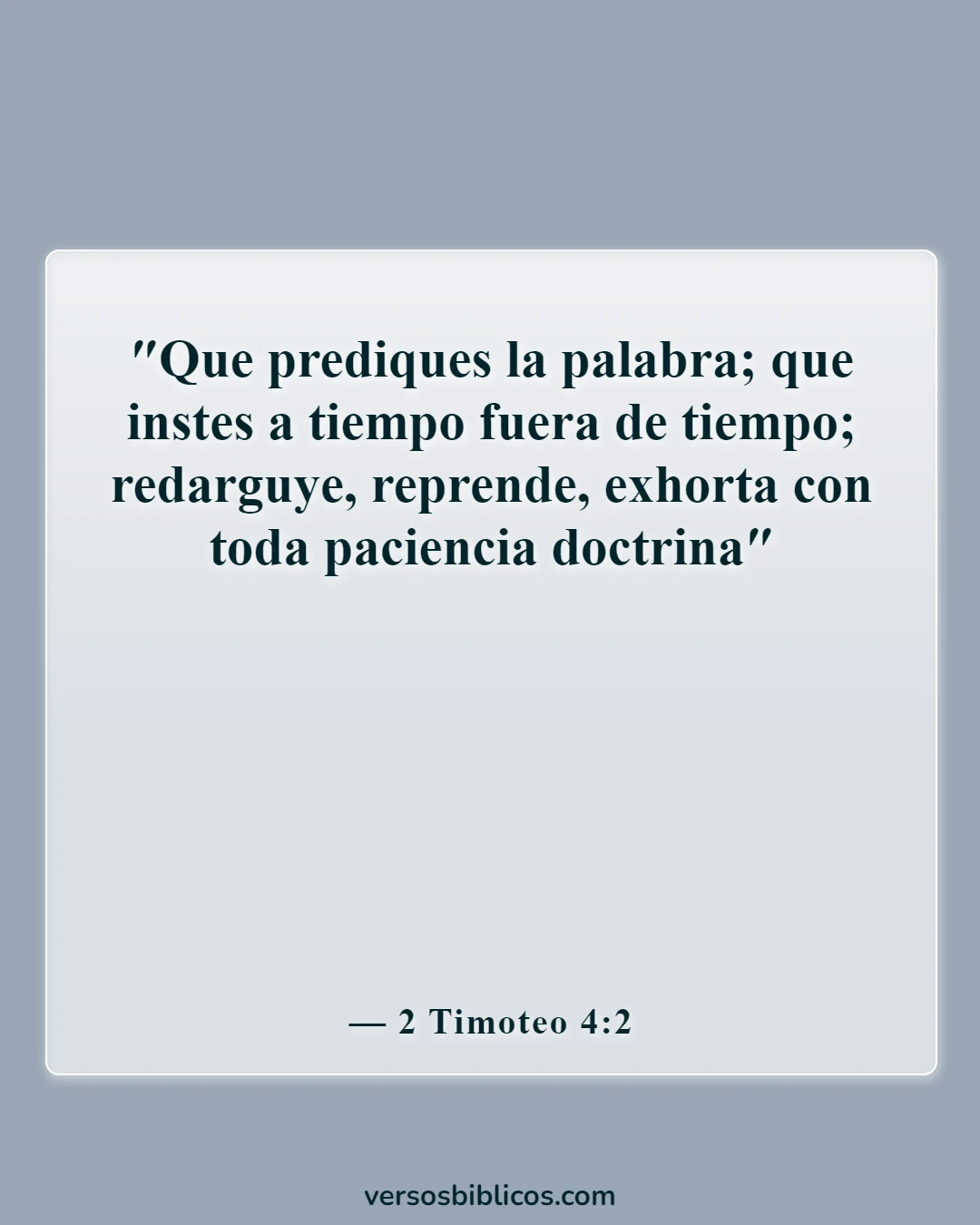 Versículos de la Biblia sobre el ateísmo (2 Timoteo 4:2)