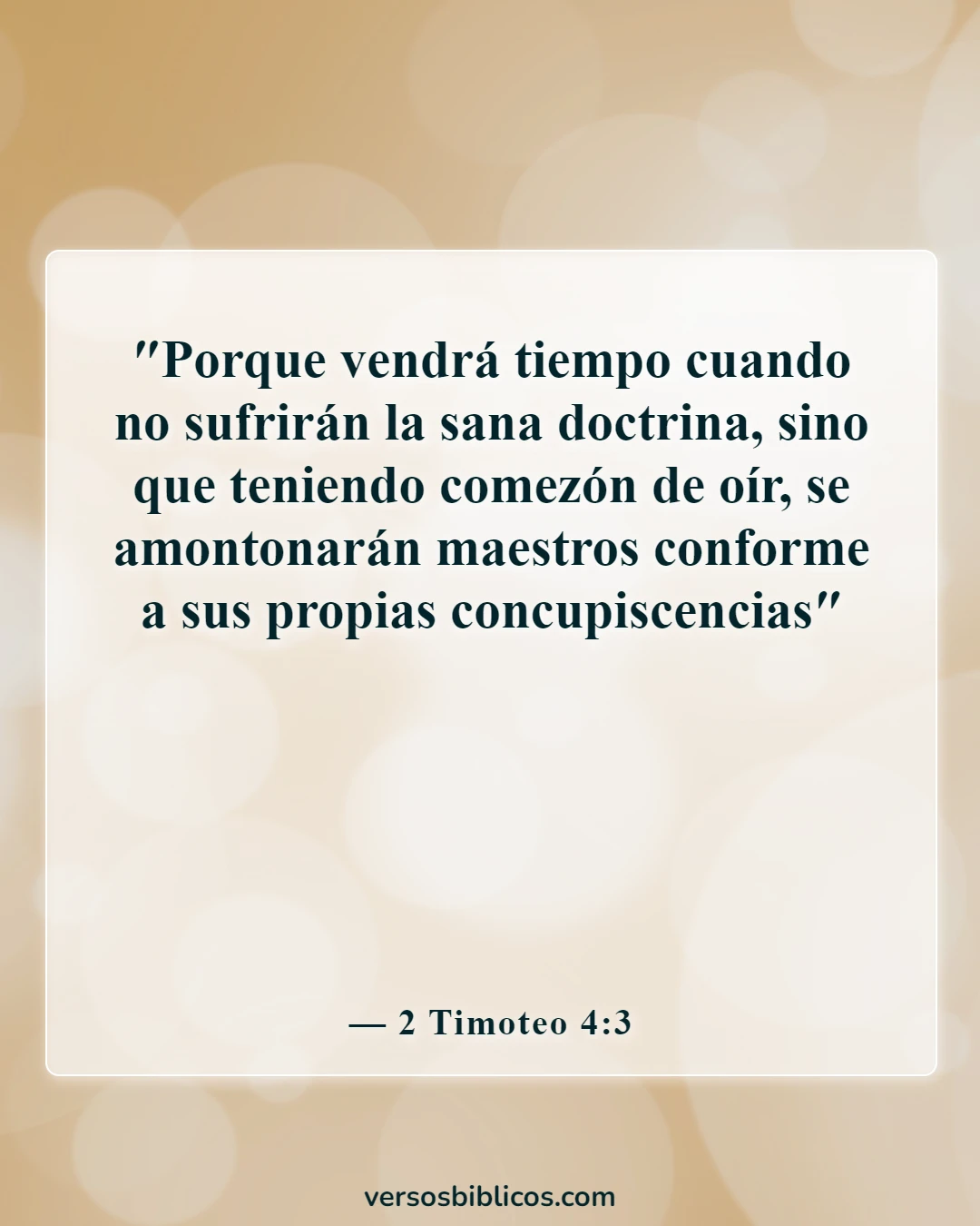 Versículos de la Biblia sobre falsos profetas y maestros (2 Timoteo 4:3)