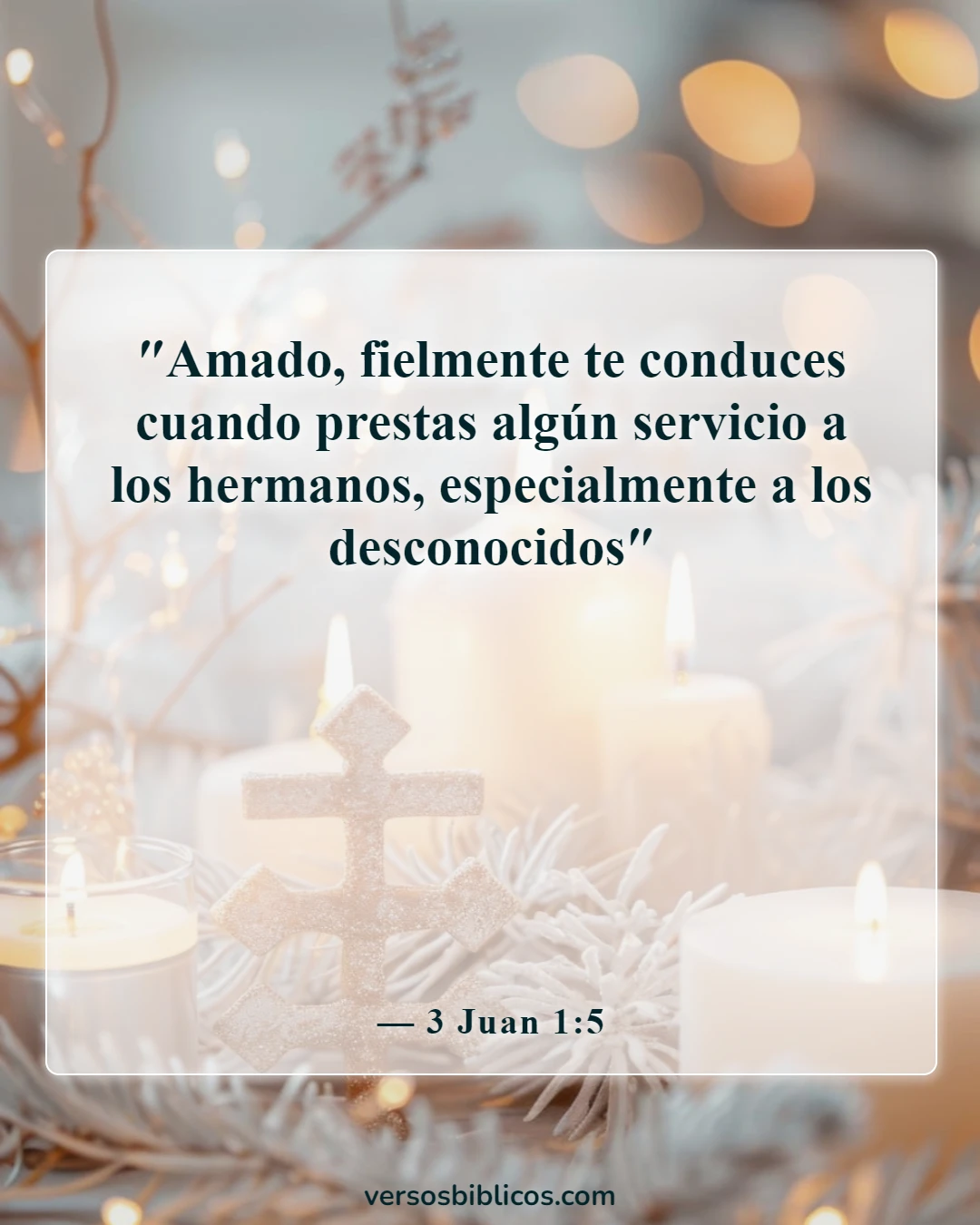 Versículos de la Biblia sobre la bienvenida a los visitantes en la iglesia (3 Juan 1:5)