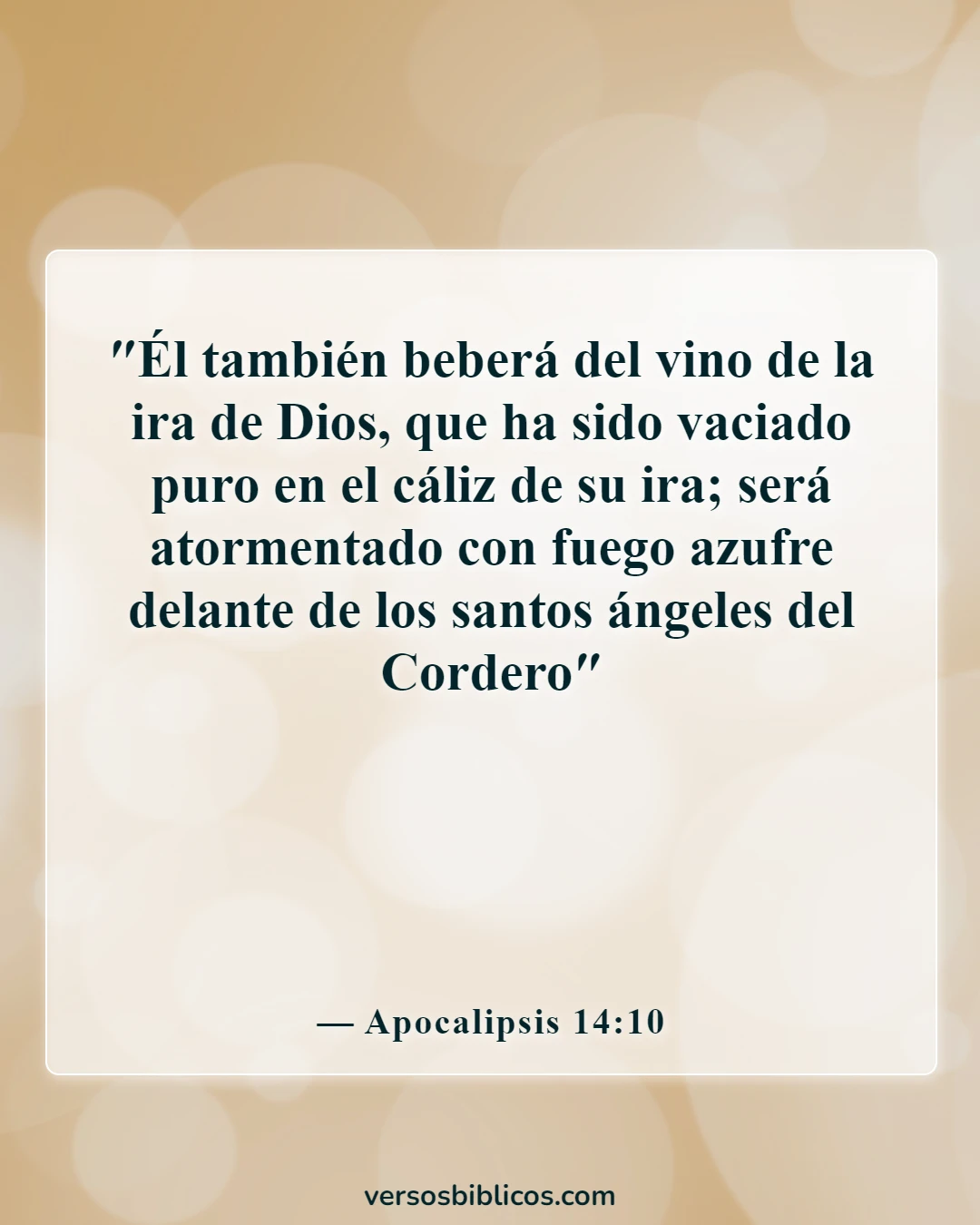 Versículos de la Biblia sobre el hecho de que el infierno es eterno (Apocalipsis 14:10)