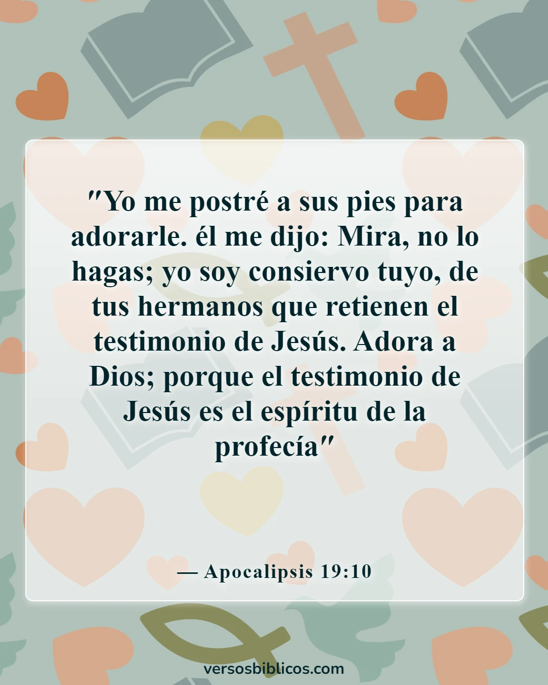 Versículos de la Biblia sobre poderosas profecías (Apocalipsis 19:10)