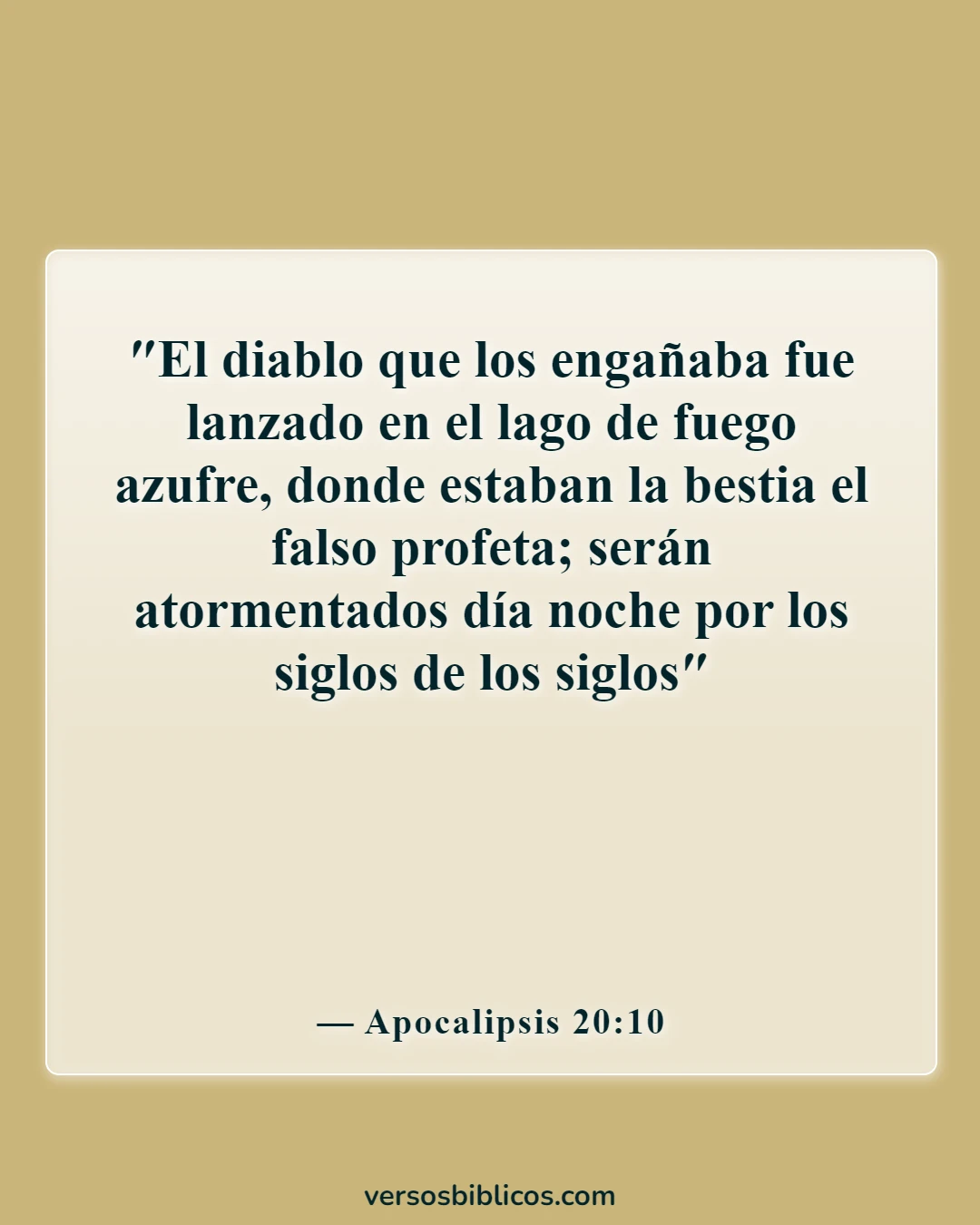 Versículos de la Biblia sobre el hecho de que el infierno es eterno (Apocalipsis 20:10)