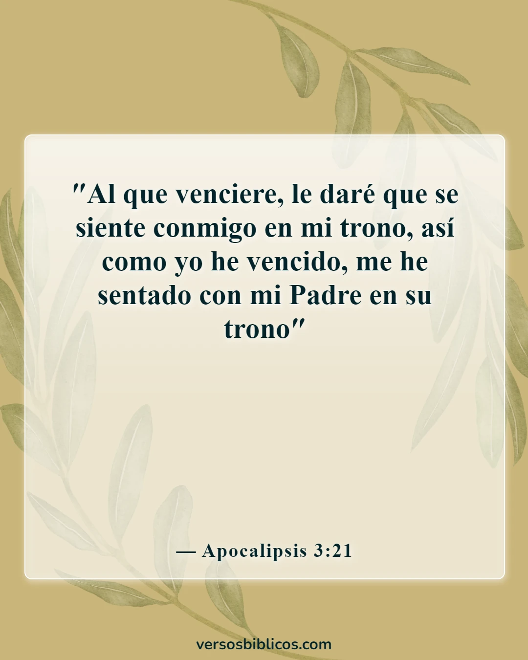 Versículos de la Biblia sobre nunca rendirse (Apocalipsis 3:21)