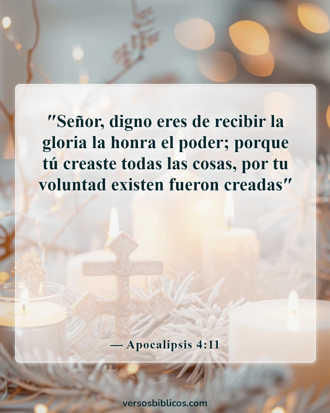Versículos de la Biblia sobre el culto dominical (Apocalipsis 4:11)