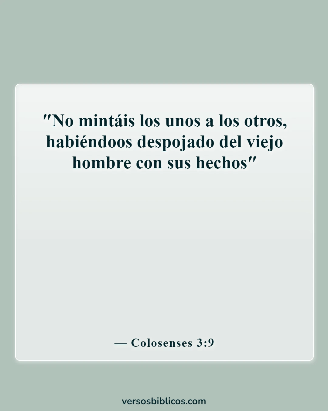Versículos de la Biblia sobre hacer trampa y mentir (Colosenses 3:9)