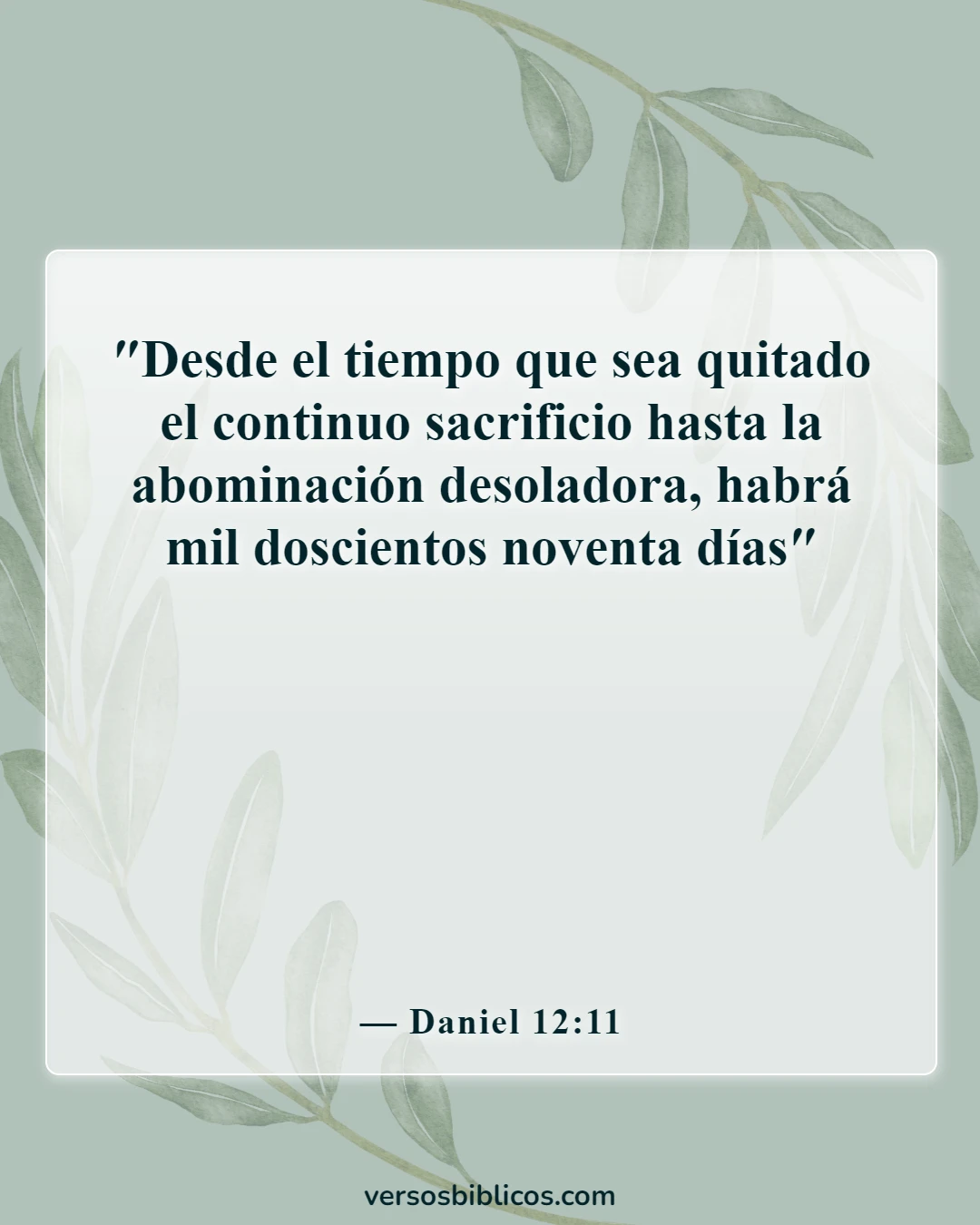 Versículos de la Biblia sobre la abominación desoladora (Daniel 12:11)