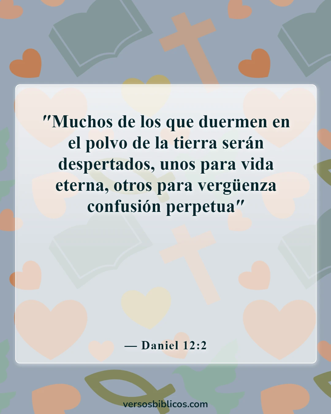 Versículos de la Biblia sobre la destrucción y el fin de los malvados (Daniel 12:2)