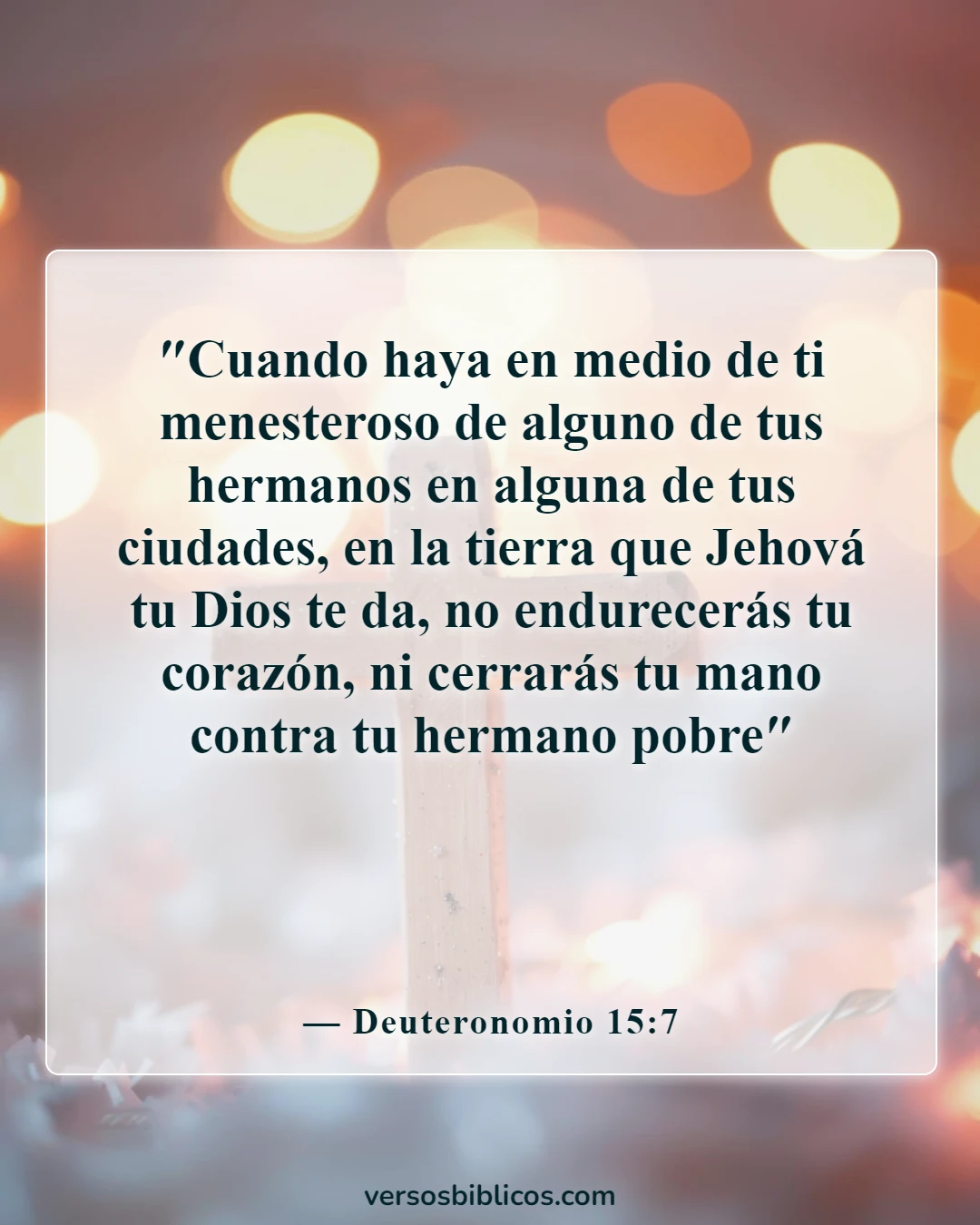 Versículos de la Biblia sobre los beneficios de dar limosna a los pobres (Deuteronomio 15:7)