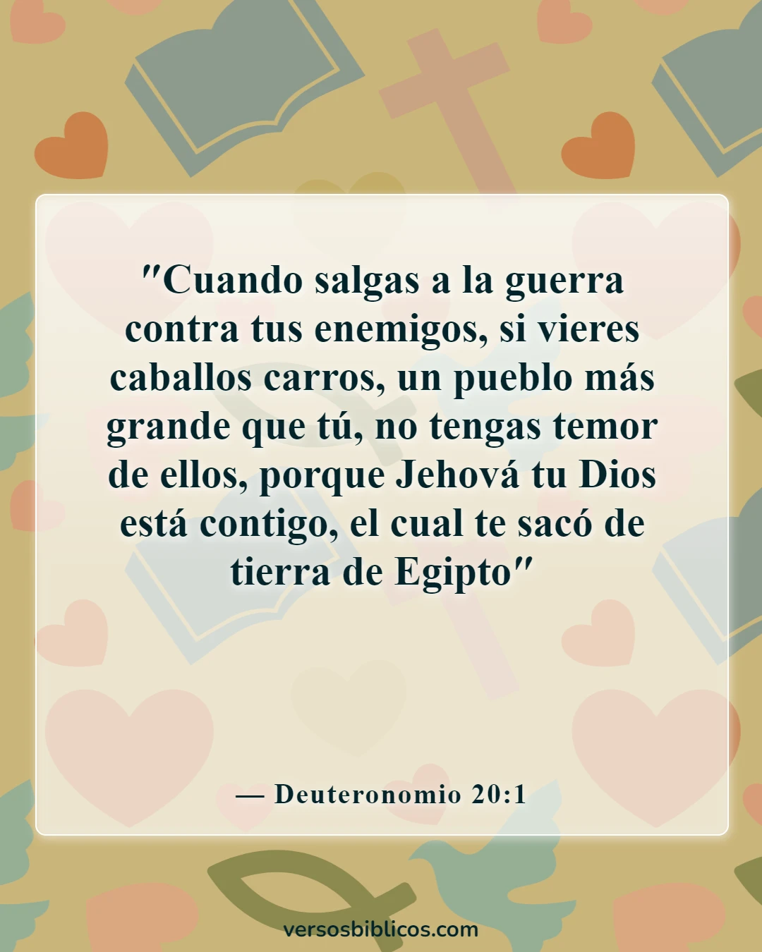 Versículos de la Biblia sobre la paz y la guerra (Deuteronomio 20:1)