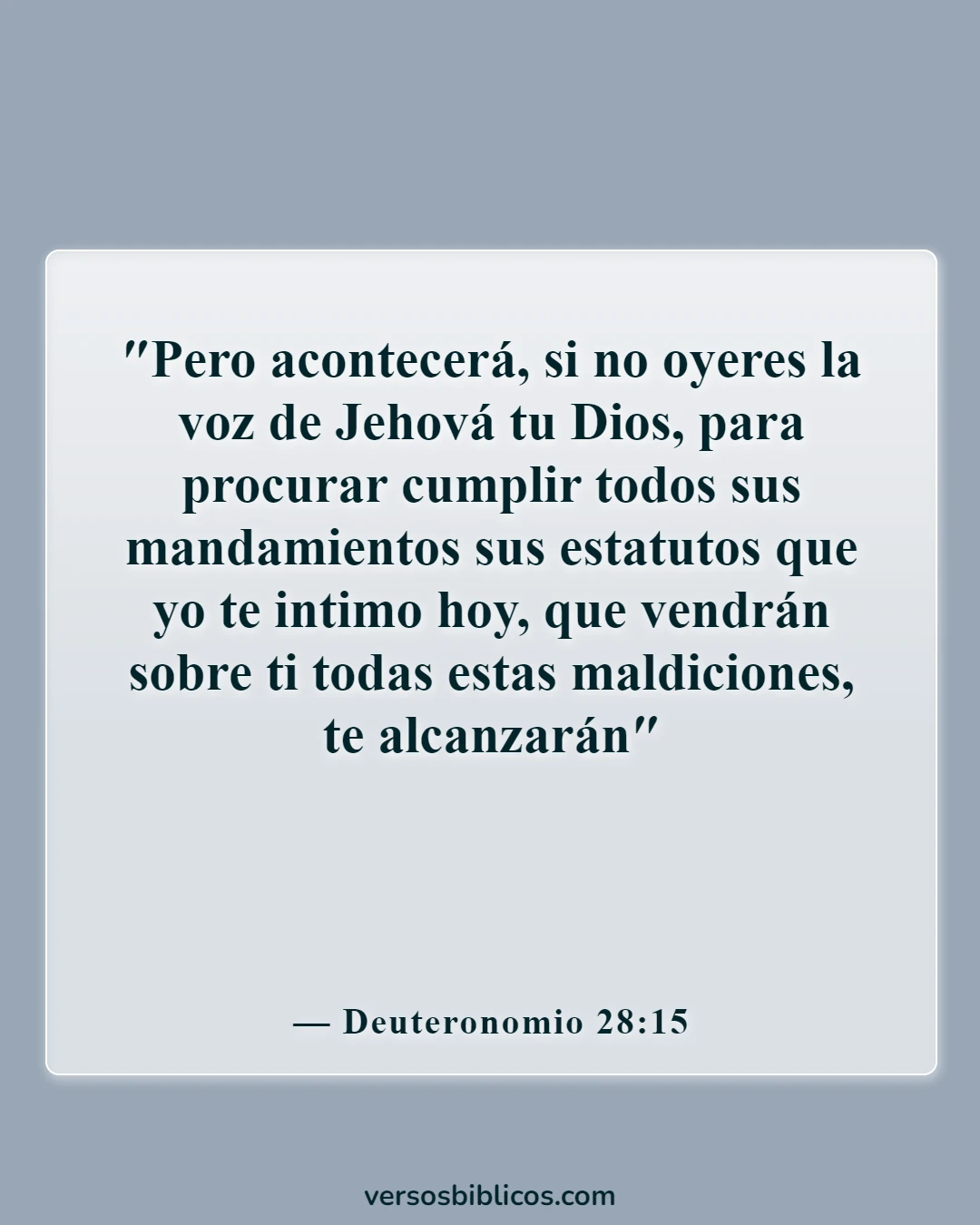 Versículos de la Biblia sobre el castigo (Deuteronomio 28:15)