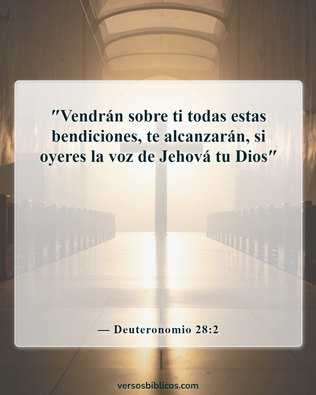 Versículos de la Biblia sobre maldiciones y bendiciones (Deuteronomio 28:2)