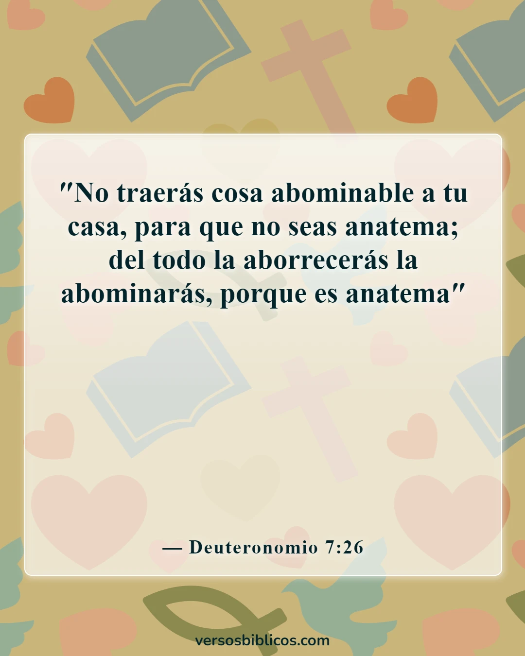 Versículos de la Biblia sobre cómo proteger su hogar de los espíritus malignos (Deuteronomio 7:26)