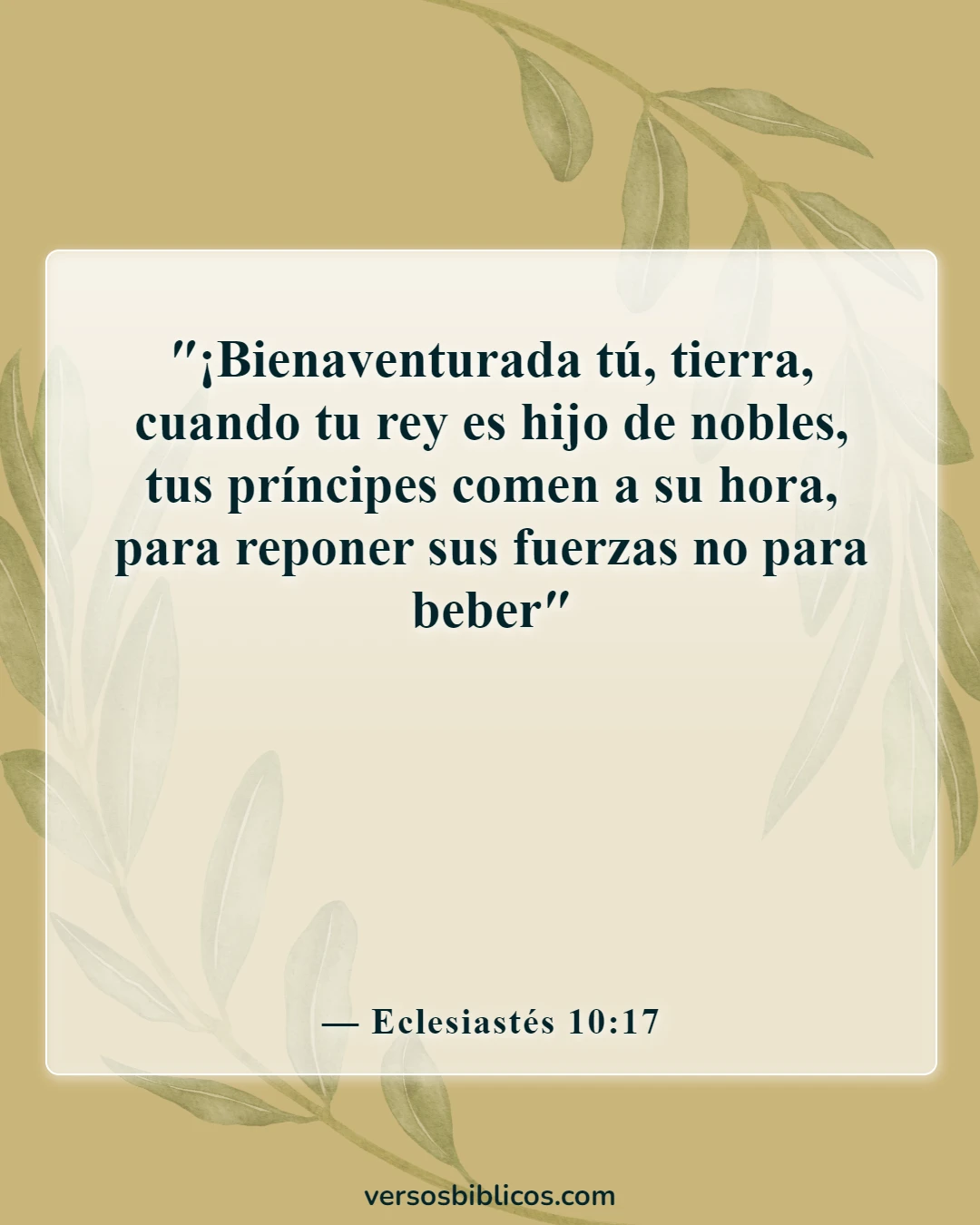Versículos de la Biblia sobre salud y bienestar (Eclesiastés 10:17)