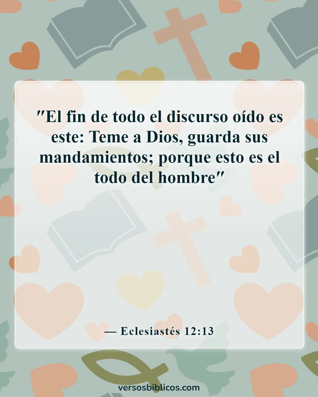 Versículos de la Biblia sobre el ateísmo (Eclesiastés 12:13)