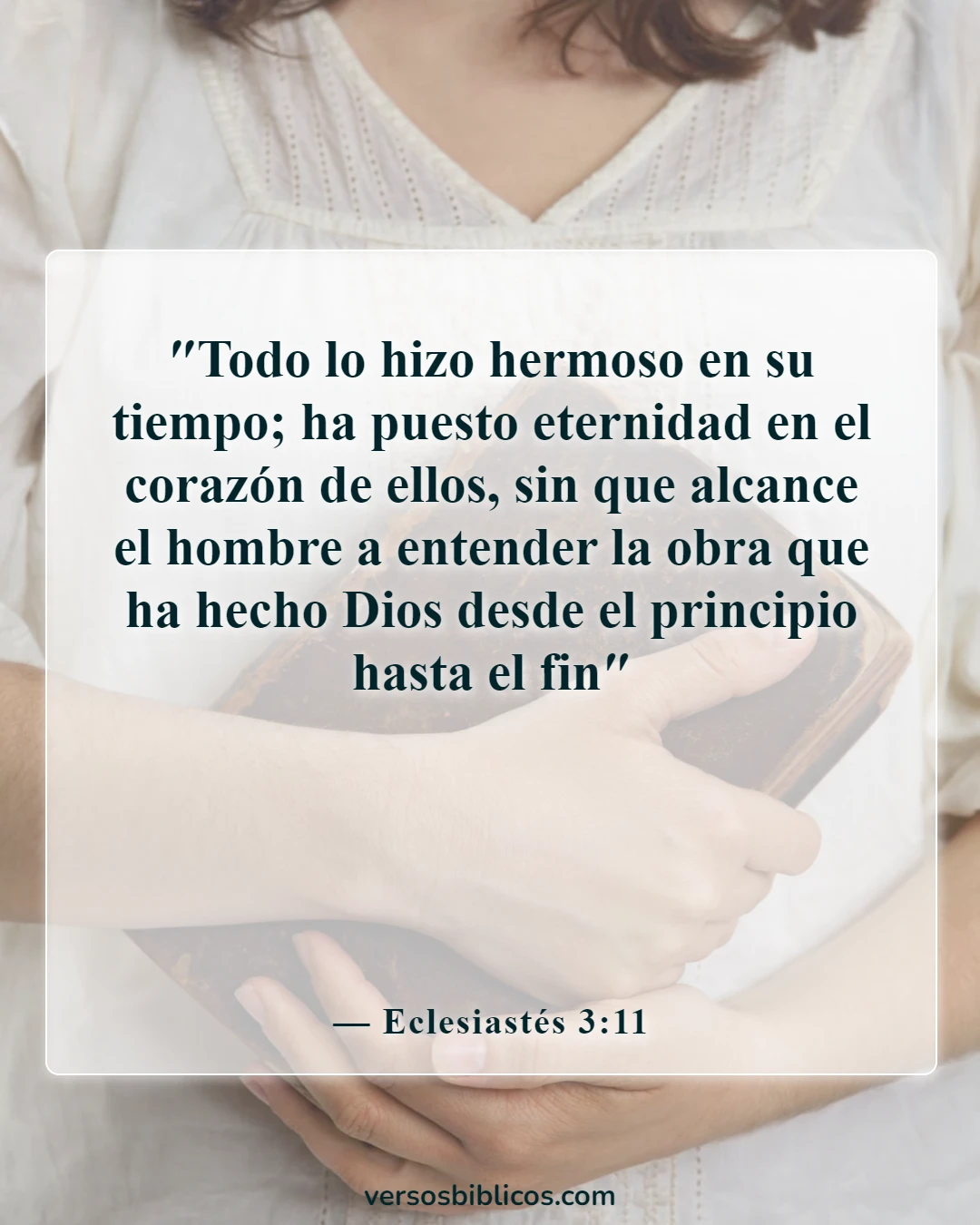 Versículos de la Biblia sobre la ropa de mujer (Eclesiastés 3:11)