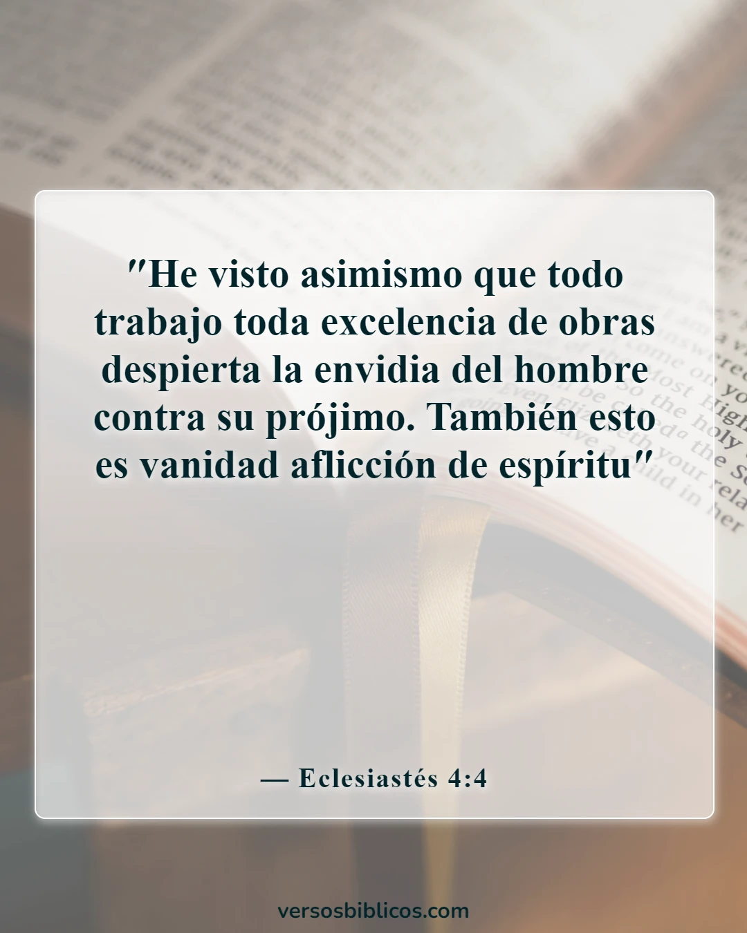 Versículos de la Biblia sobre los celos y la envidia (Eclesiastés 4:4)