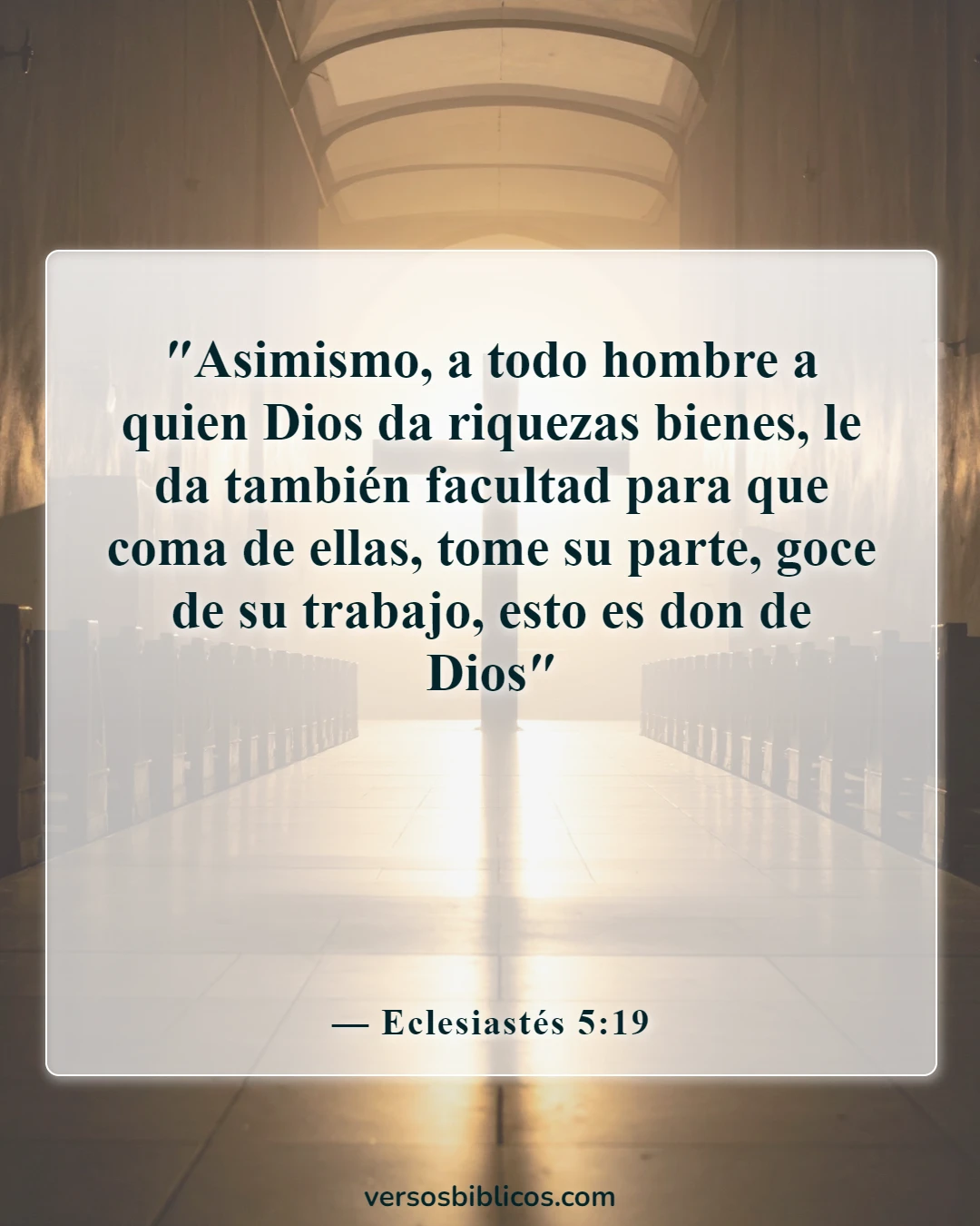 Versículos de la Biblia sobre ahorrar dinero (Eclesiastés 5:19)