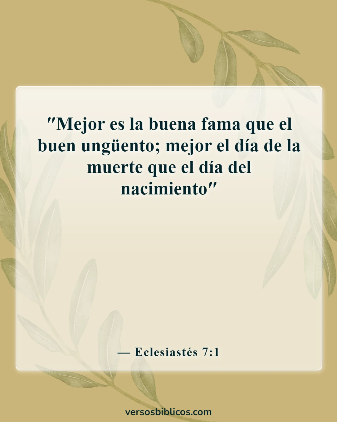 Versículos de la Biblia sobre recordar a los seres queridos (Eclesiastés 7:1)