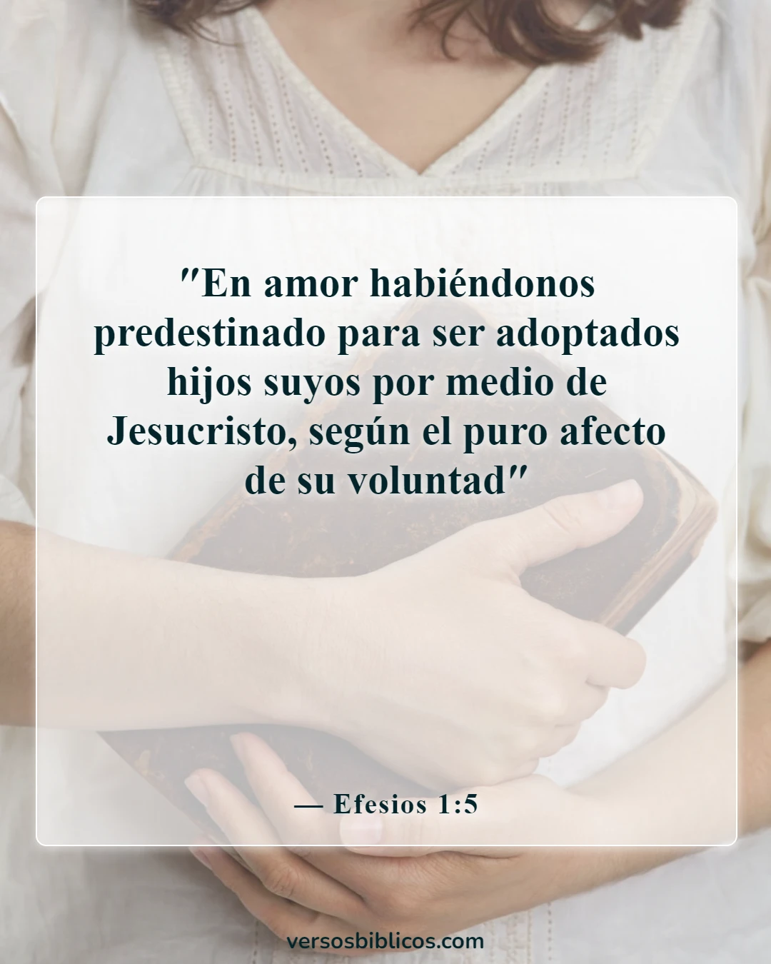 Versículos de la Biblia sobre la adopción en la familia de Dios (Efesios 1:5)