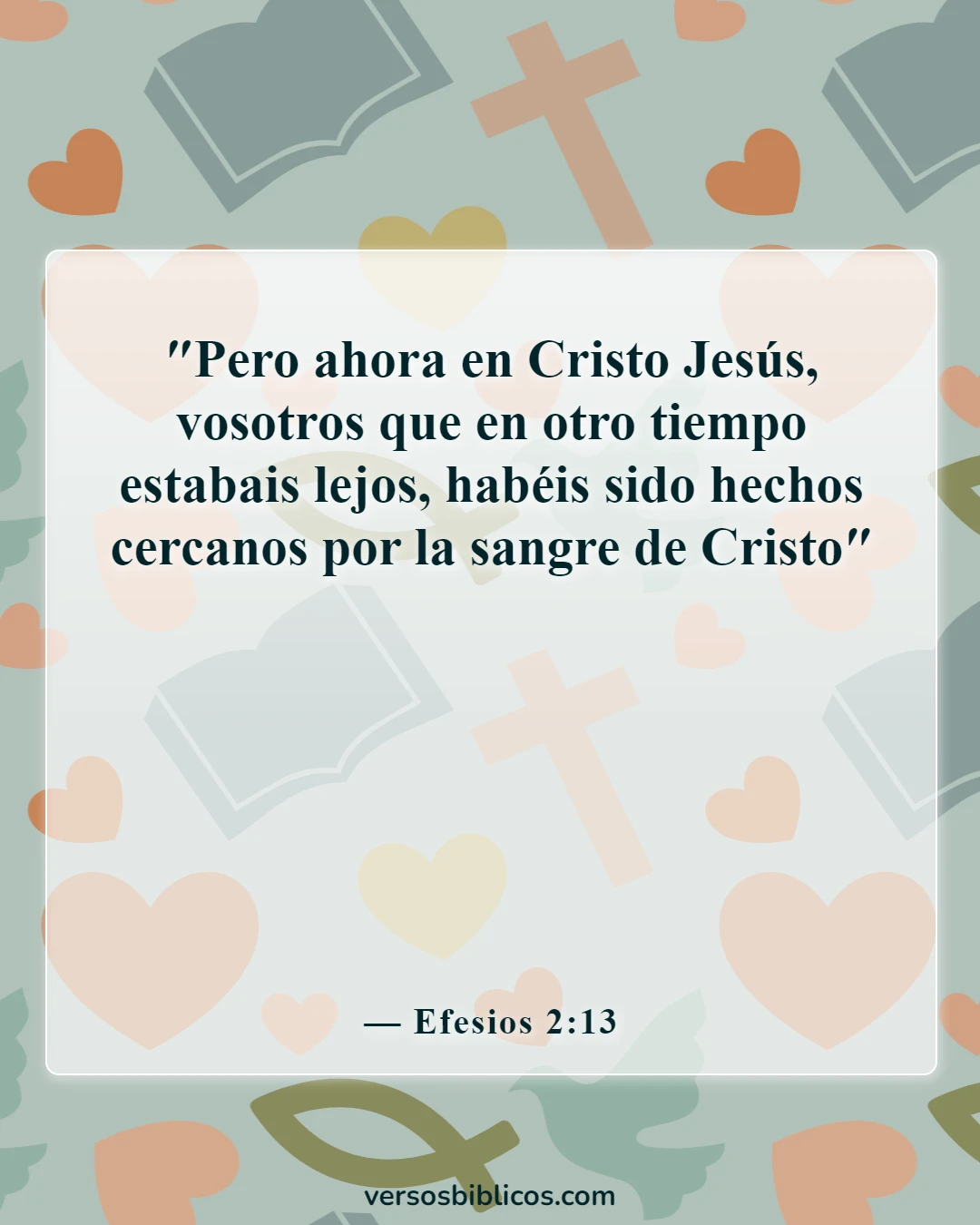 Versículos de la Biblia sobre la victoria a través de la sangre de Jesús (Efesios 2:13)