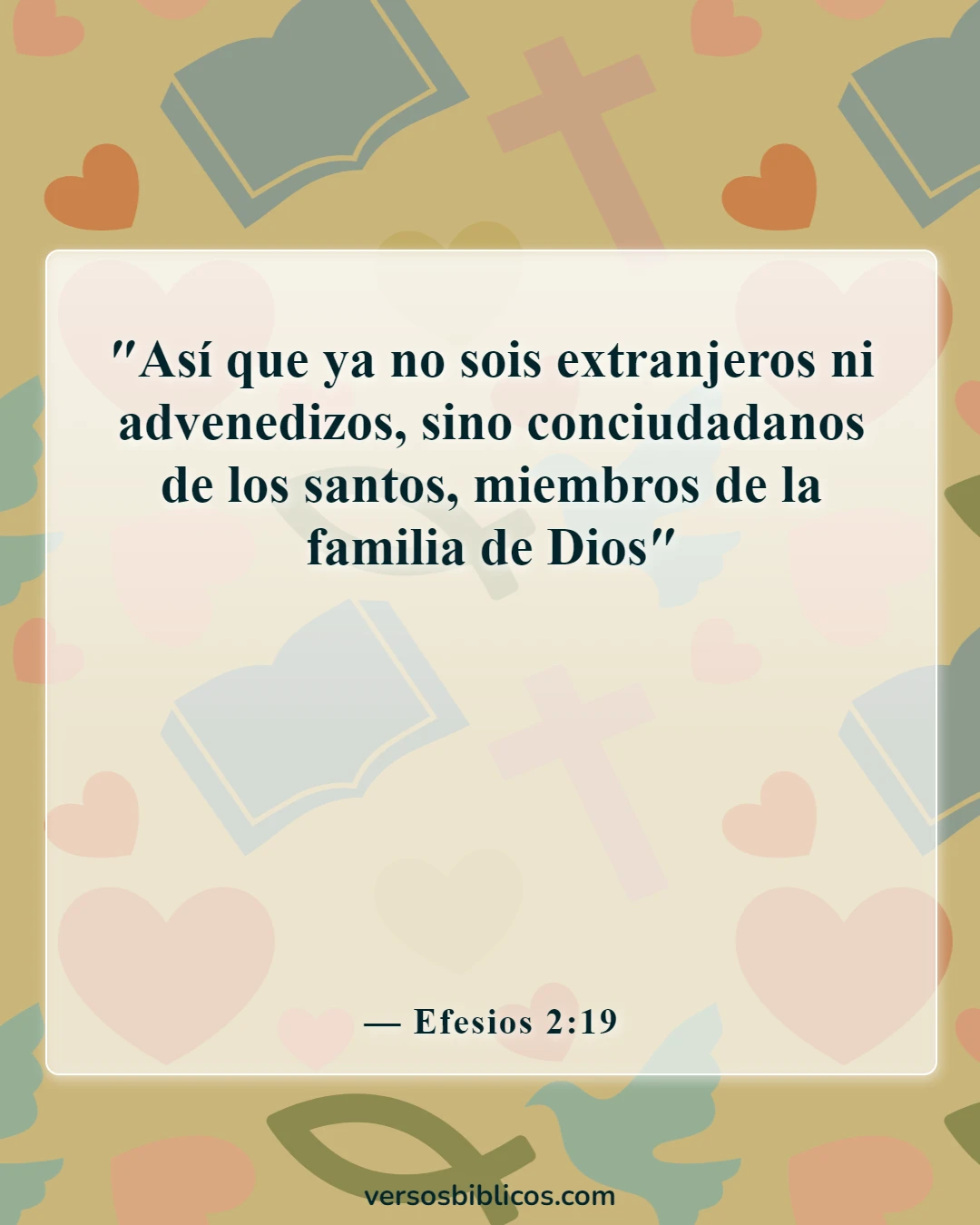 Versículos de la Biblia sobre la bienvenida a los visitantes en la iglesia (Efesios 2:19)