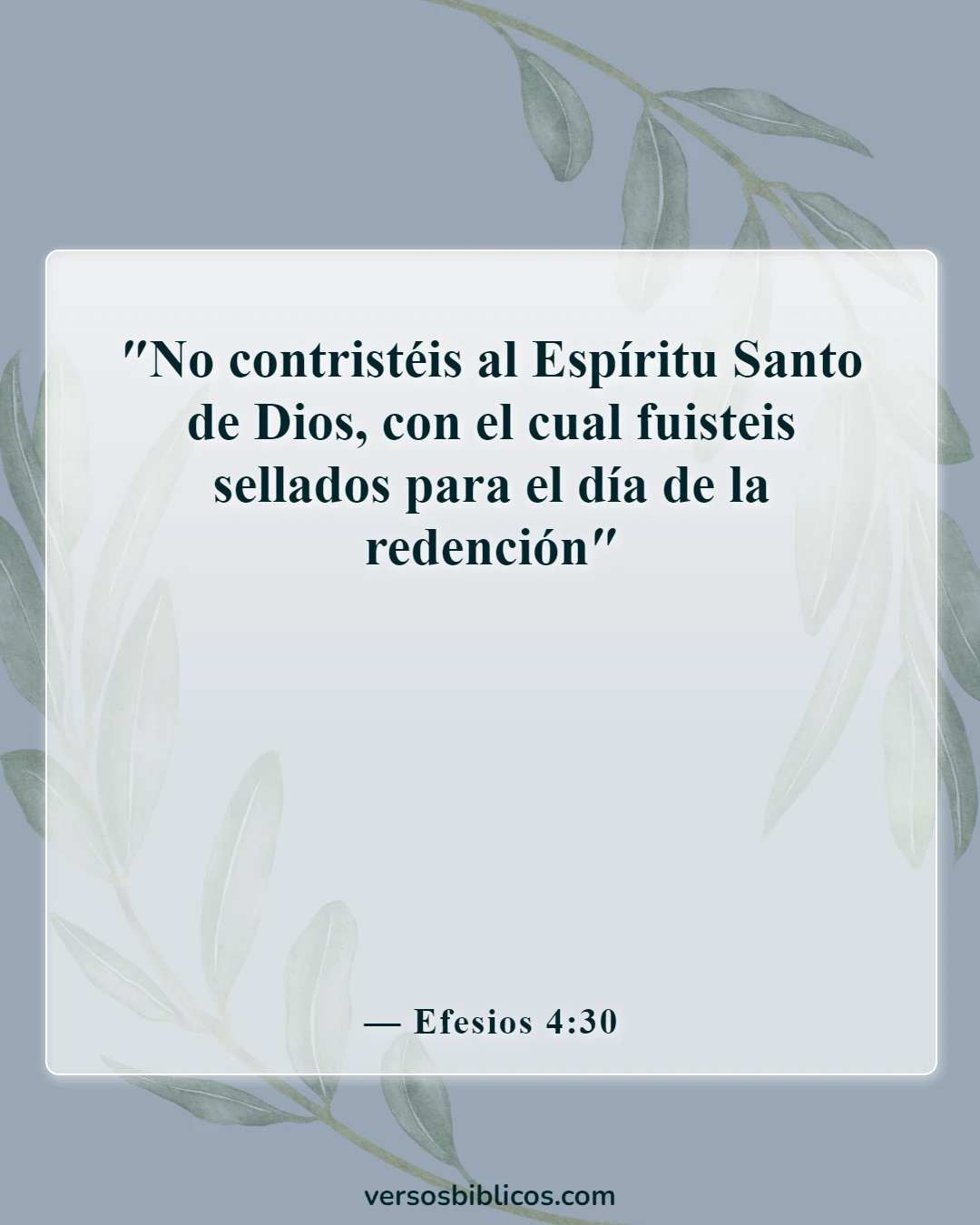 Versículos de la Biblia sobre los cristianos reincidentes (Efesios 4:30)