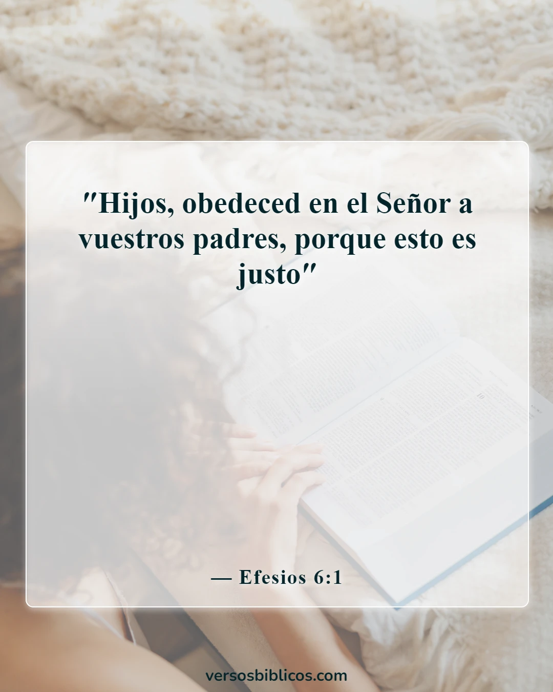 Versículos de la Biblia sobre el respeto (Efesios 6:1)