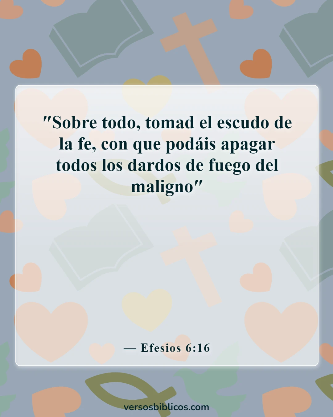 Versículos de la Biblia sobre Satanás acusándonos (Efesios 6:16)