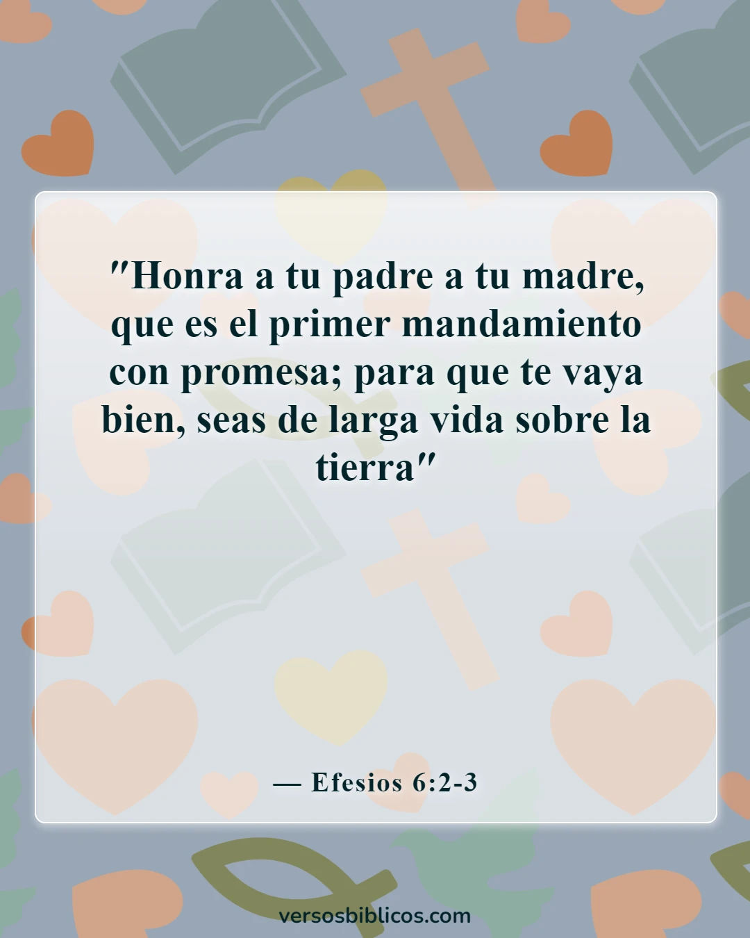 Versículos de la Biblia sobre el cuidado de tus padres ancianos (Efesios 6:2-3)