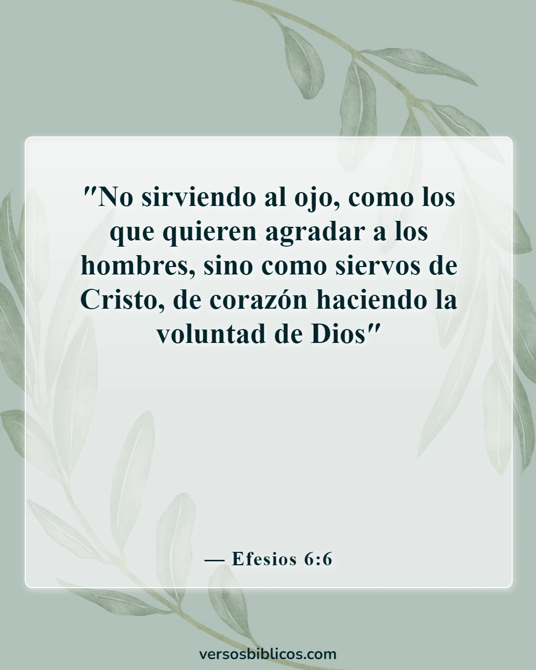 Versículos de la Biblia sobre la obediencia (Efesios 6:6)