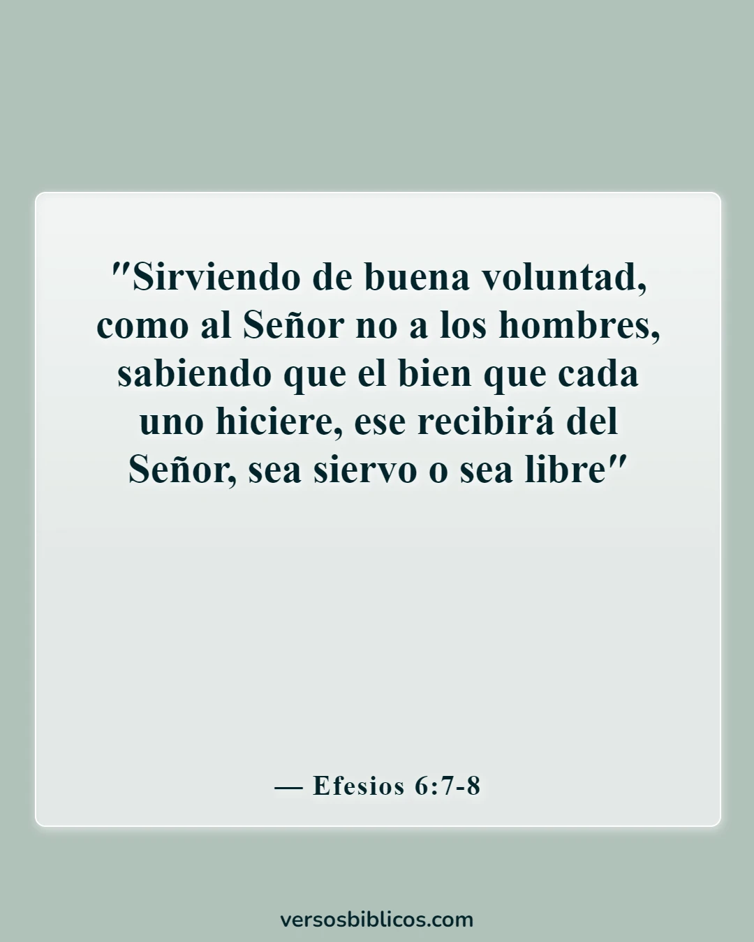 Versículos de la Biblia sobre las dedicatorias (Efesios 6:7-8)