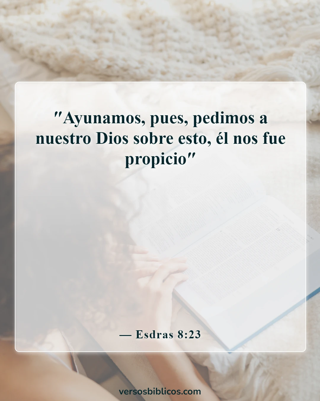 Versículos de la Biblia sobre el ayuno (Esdras 8:23)