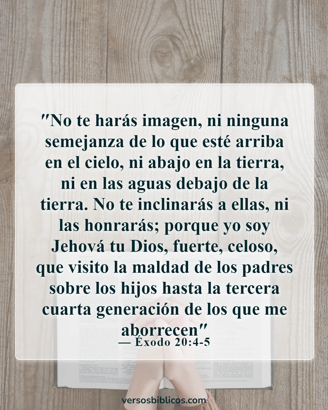 Versículos de la Biblia sobre la idolatría (Éxodo 20:4-5)