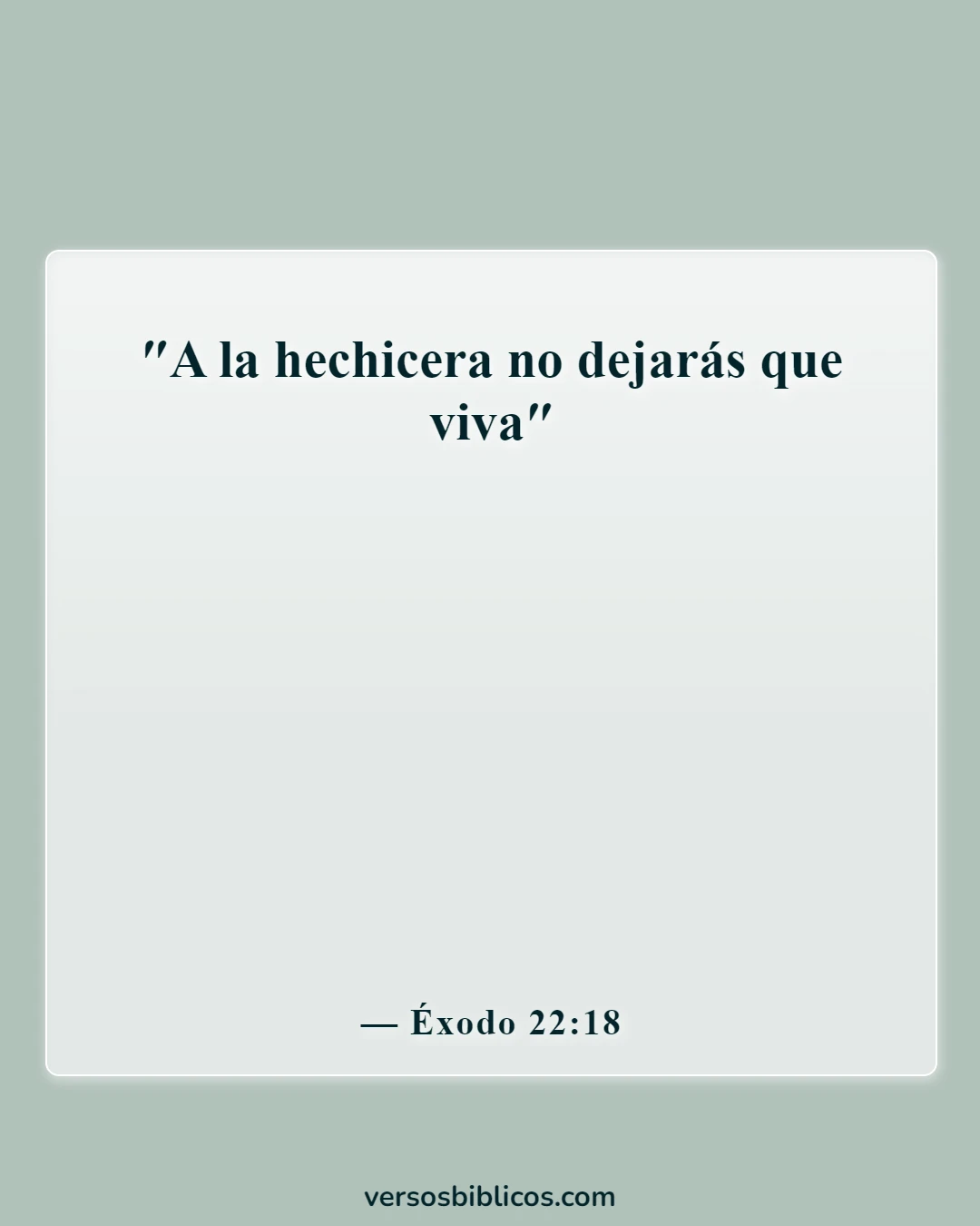 Versículos de la Biblia sobre la magia (Éxodo 22:18)
