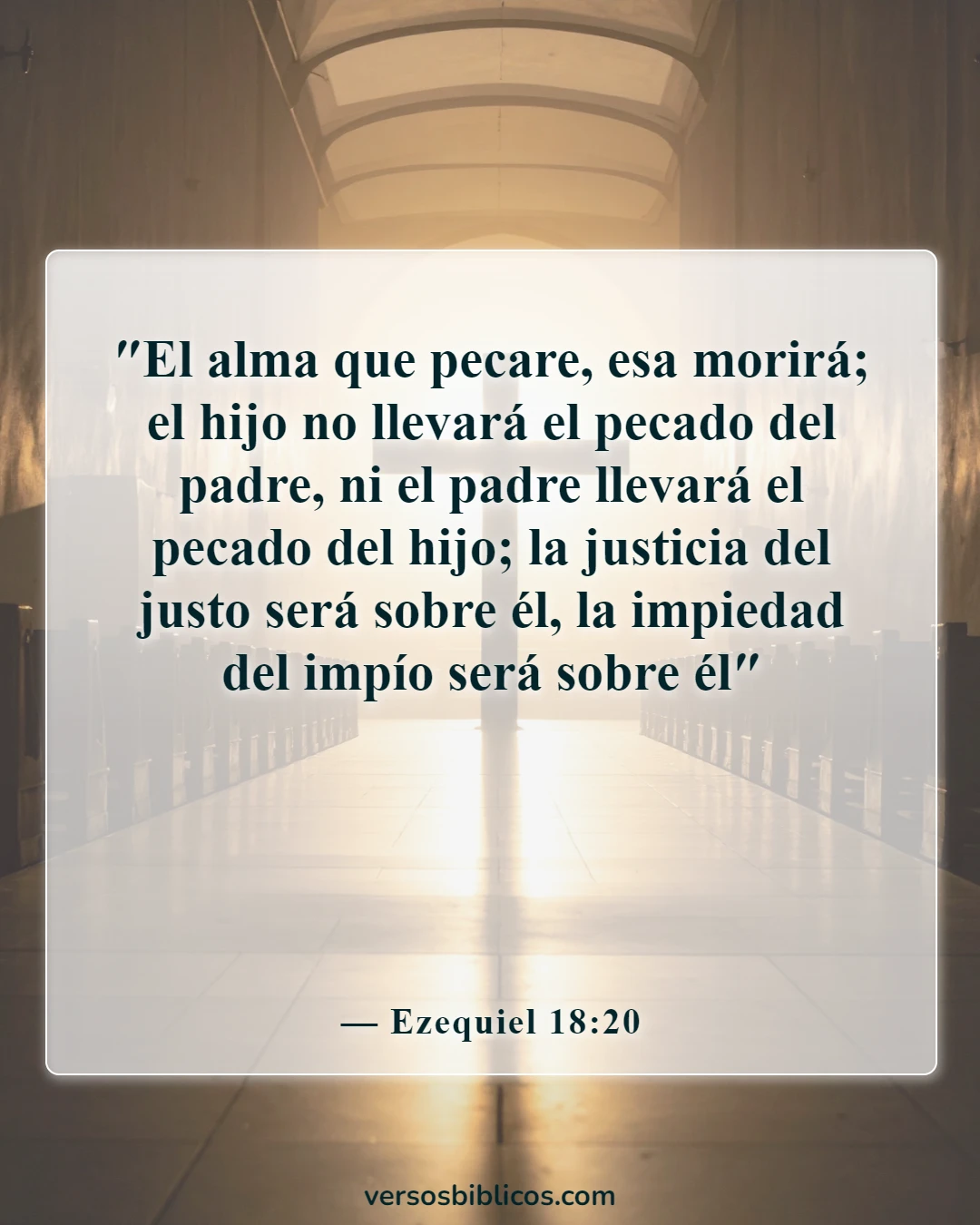 Versículos de la Biblia sobre el karma (Ezequiel 18:20)