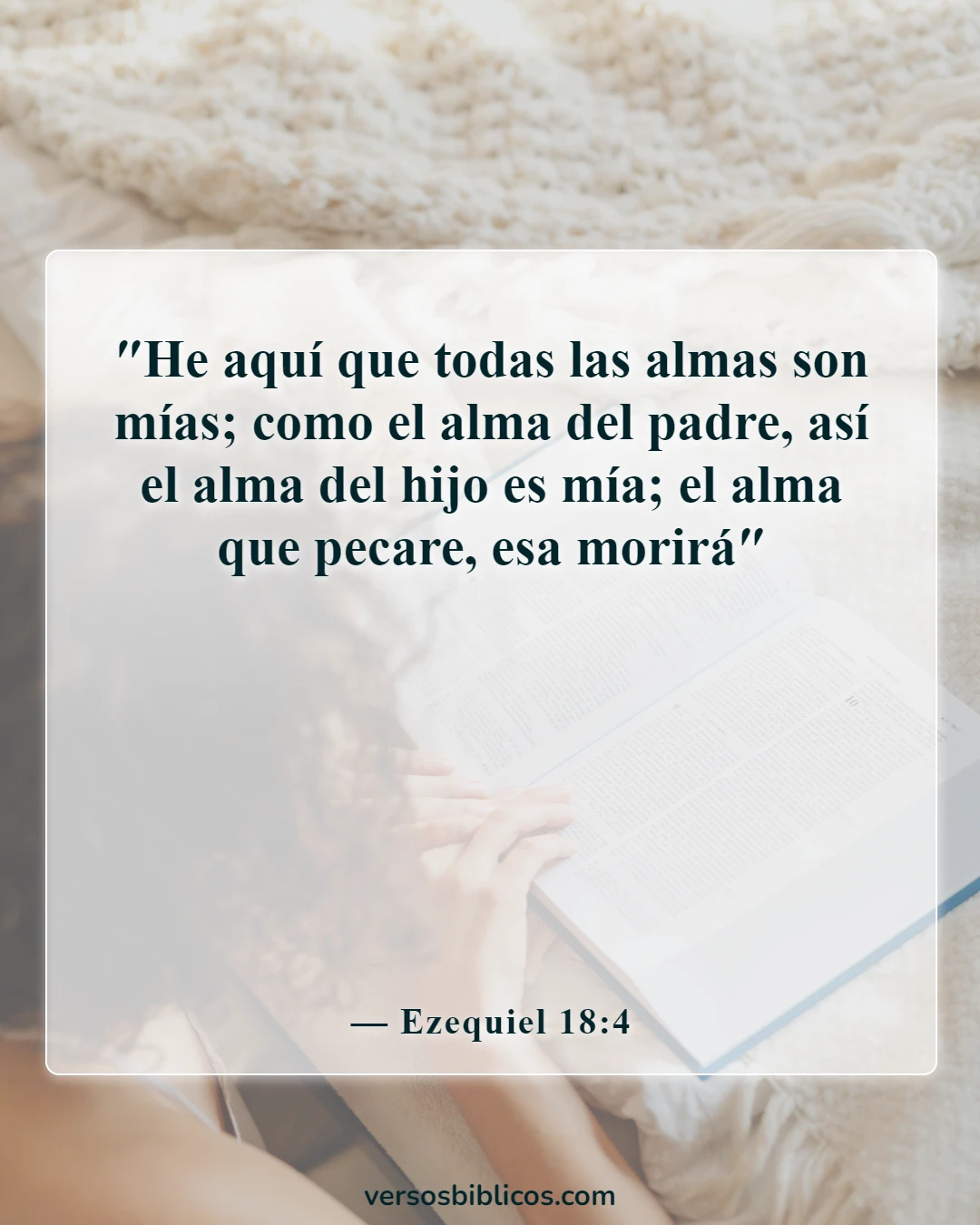 Versículos de la Biblia sobre el alma (Ezequiel 18:4)