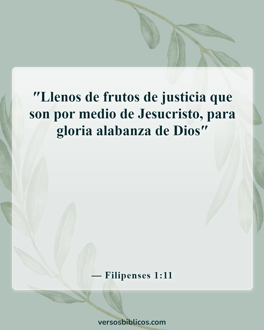 Versículos de la Biblia sobre dar fruto (Filipenses 1:11)
