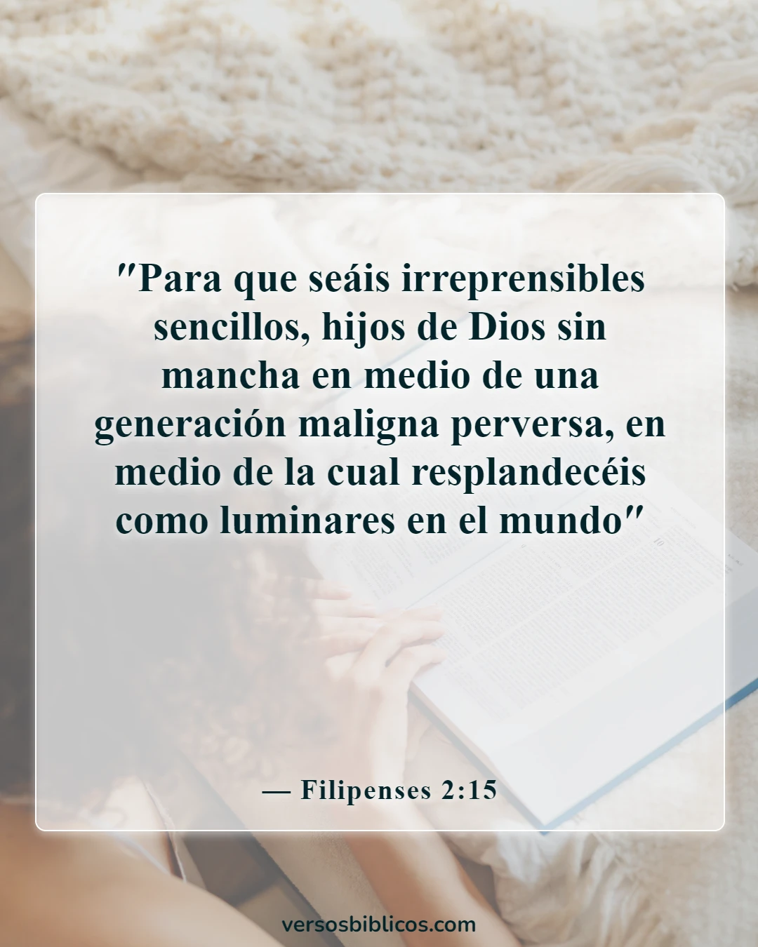 Versículos de la Biblia sobre cómo superar el pecado, la tentación y los pensamientos lujuriosos (Filipenses 2:15)