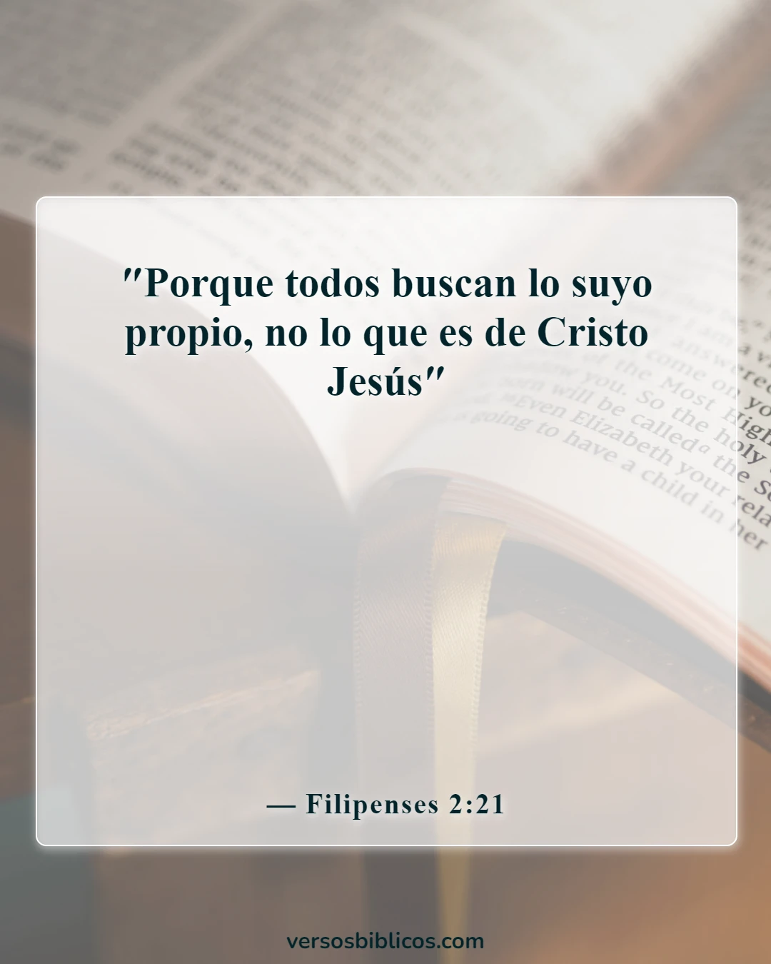 Versículos de la Biblia sobre la persona egoísta (Filipenses 2:21)