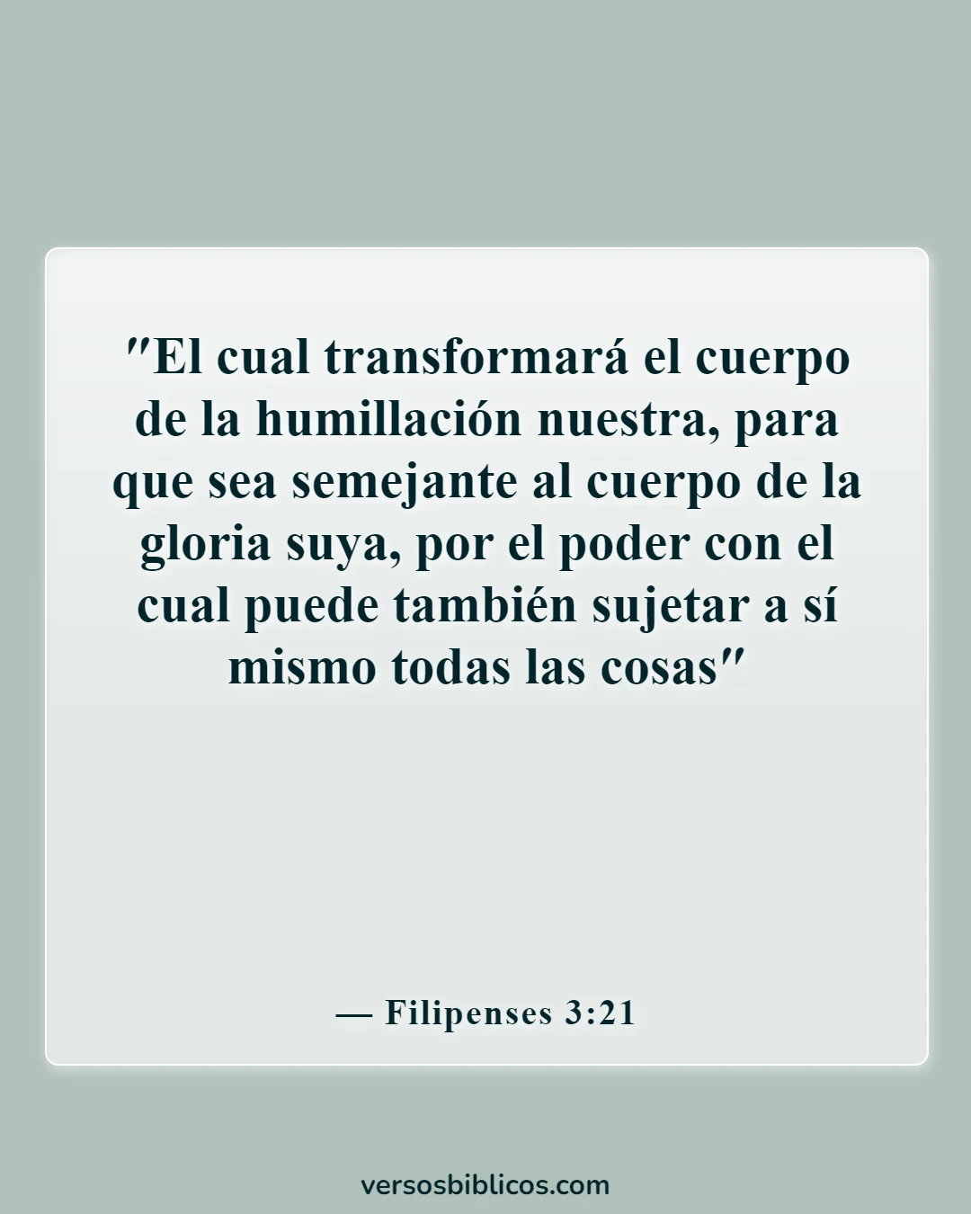 Versículos de la Biblia sobre ir al cielo (Filipenses 3:21)
