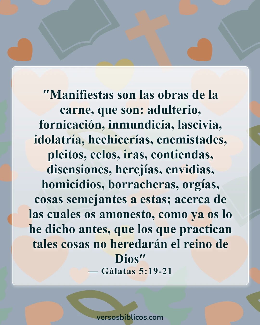 Versículos de la Biblia sobre los celos y la envidia (Gálatas 5:19-21)