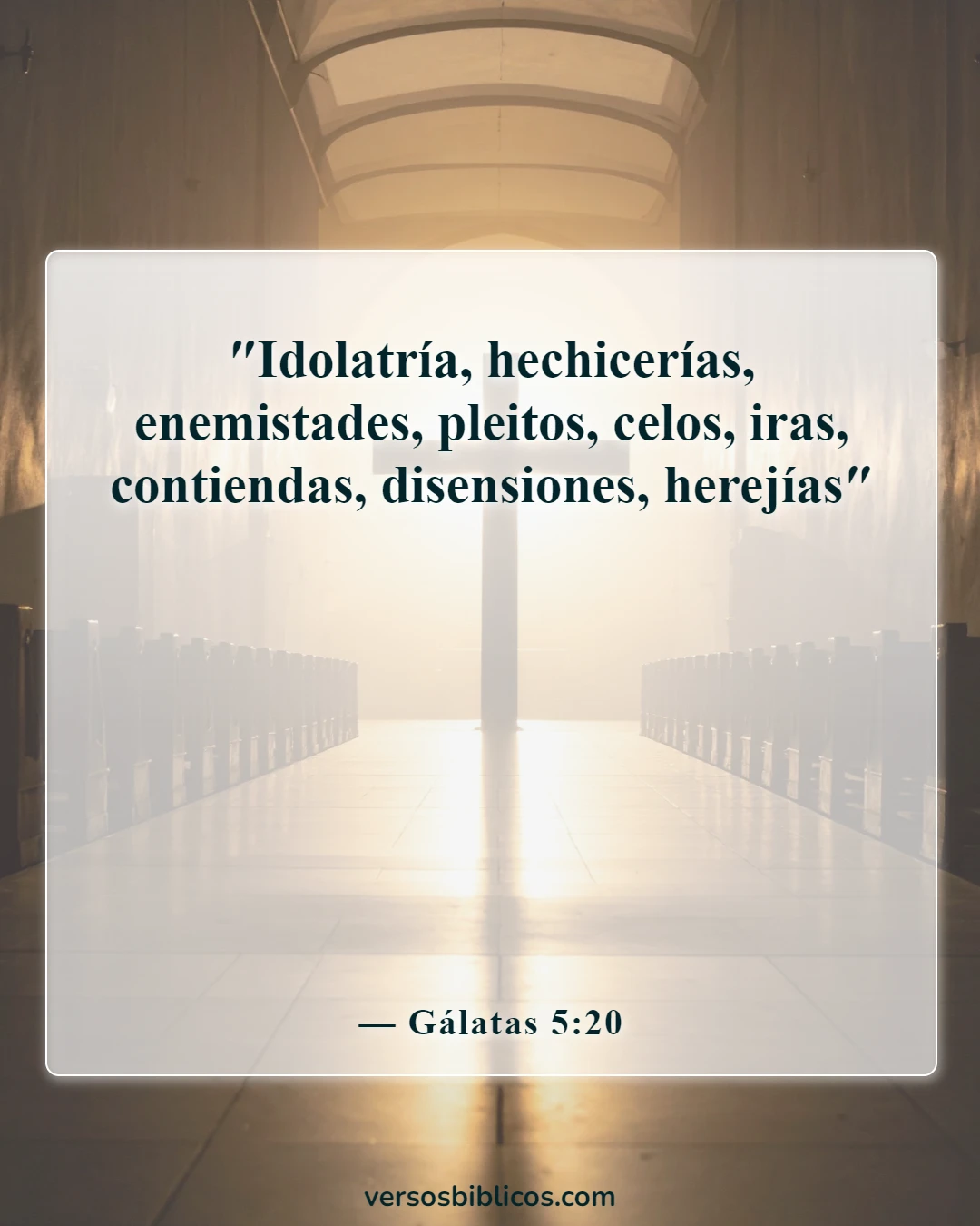 Versículos de la Biblia sobre la ira (Gálatas 5:20)