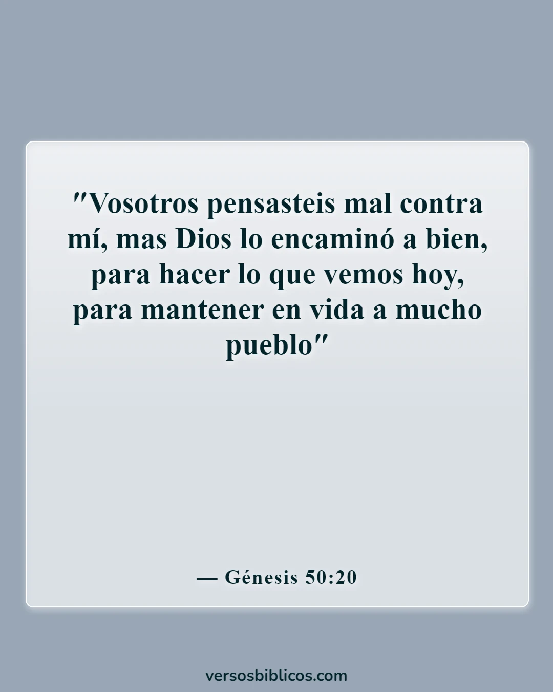 Versículos de la Biblia sobre nunca rendirse (Génesis 50:20)