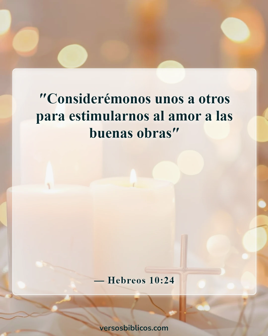 Versículos de la Biblia sobre el compromiso mutuo (Hebreos 10:24)