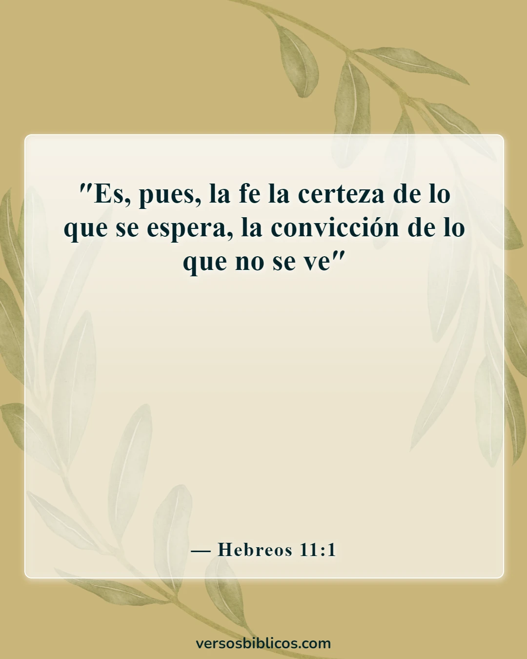 Versículos de la Biblia sobre el dolor y el sufrimiento (Hebreos 11:1)