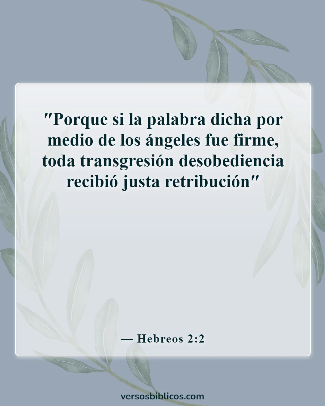 Versículos de la Biblia sobre el otoño (Hebreos 2:2)