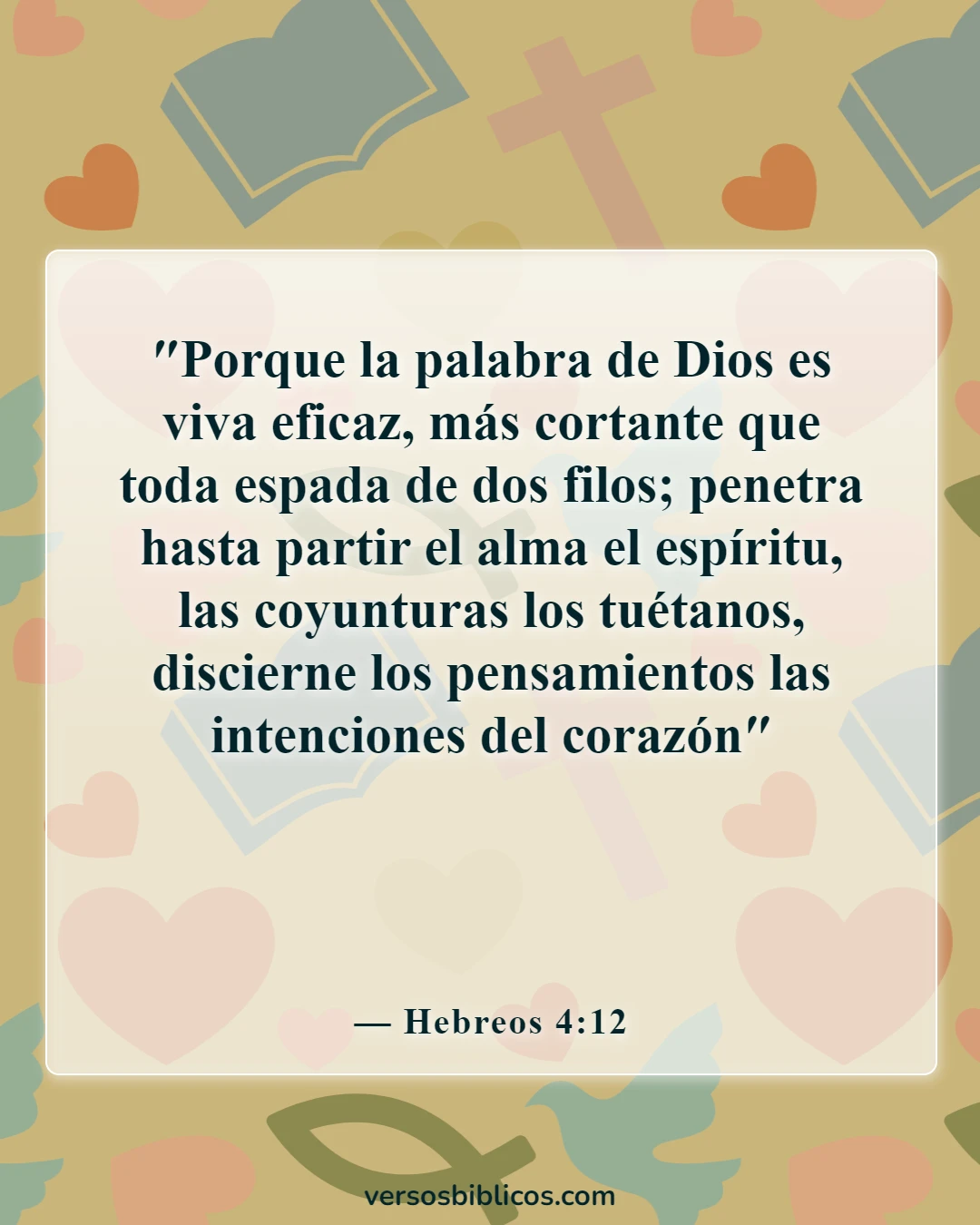 Versículos de la Biblia sobre recordar a Dios (Hebreos 4:12)