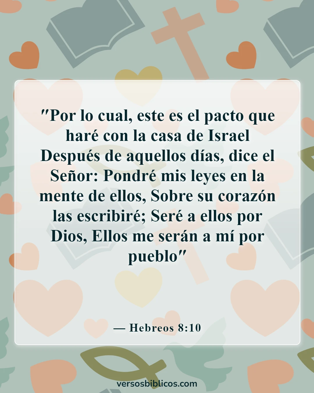 Versículos de la Biblia sobre la maldad del corazón (Hebreos 8:10)