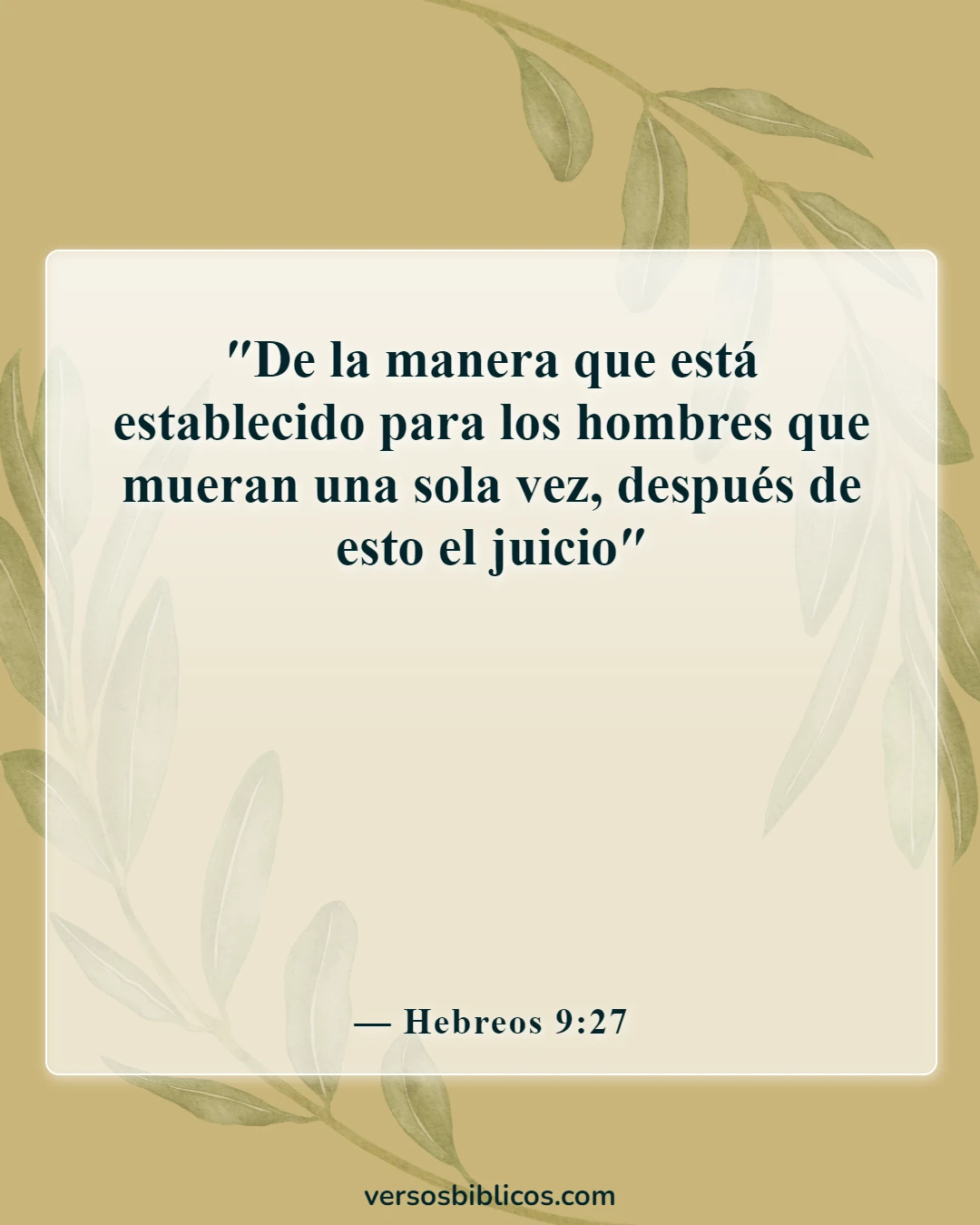 Versículos de la Biblia sobre el hecho de que el infierno es eterno (Hebreos 9:27)