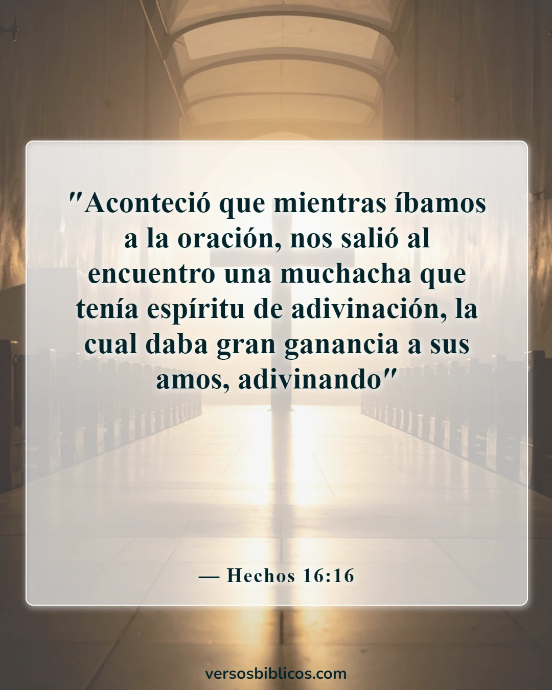 Versículos de la Biblia sobre la magia (Hechos 16:16)